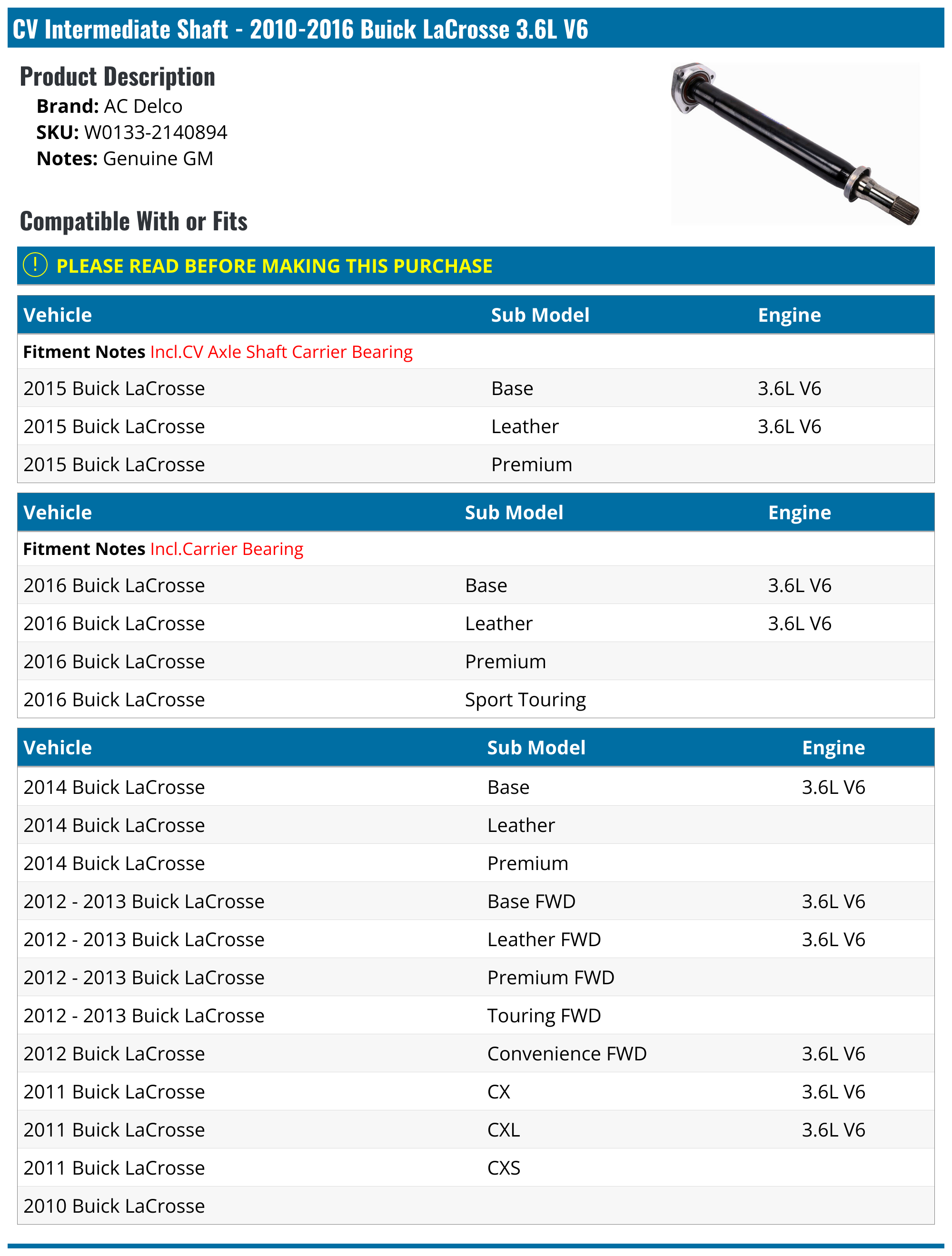 20102016 Buick LaCrosse CV Intermediate Shaft AC Delco W01332140894