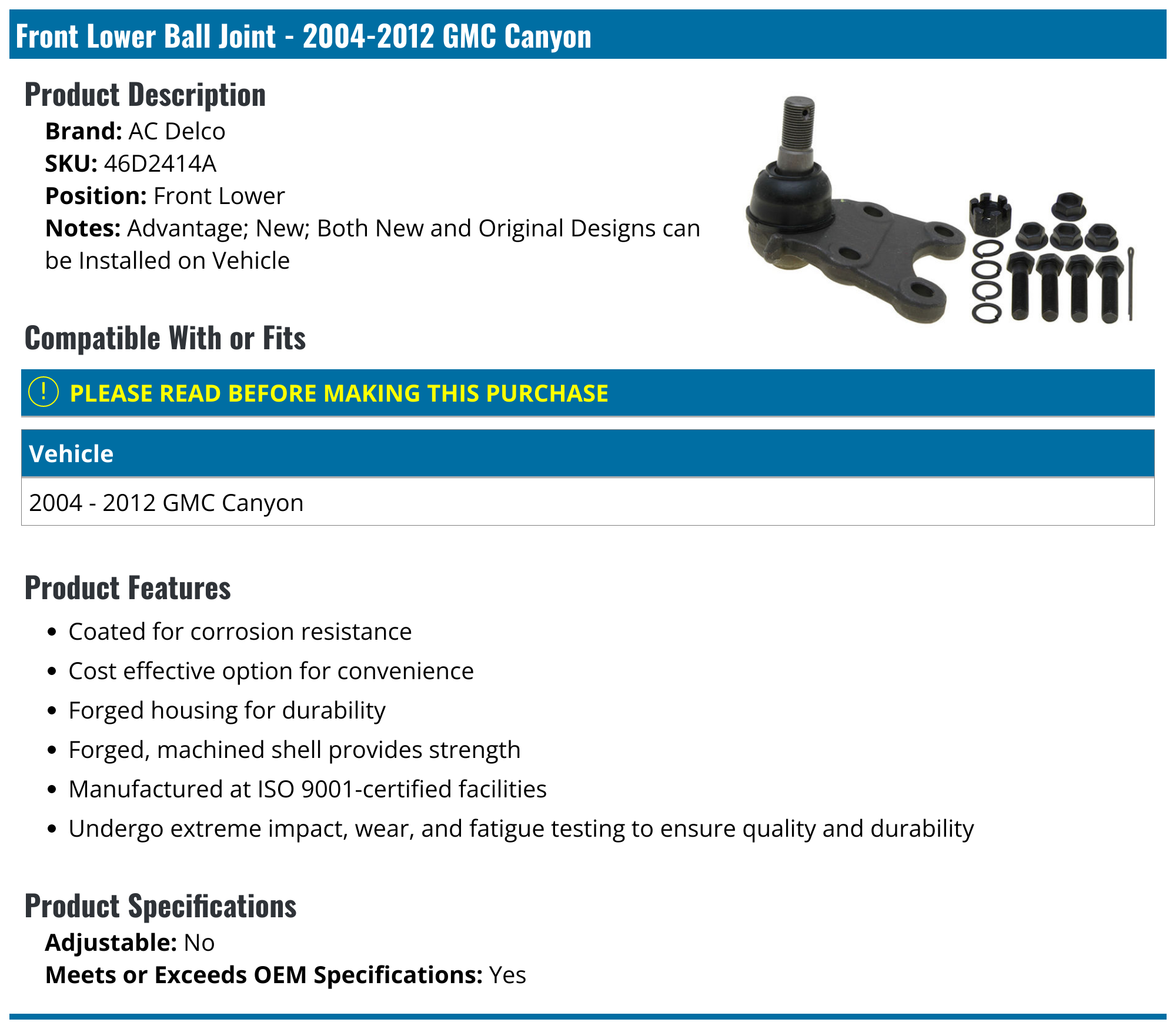 20042012 GMC Canyon Ball Joint AC Delco 46D2414A Front Lower