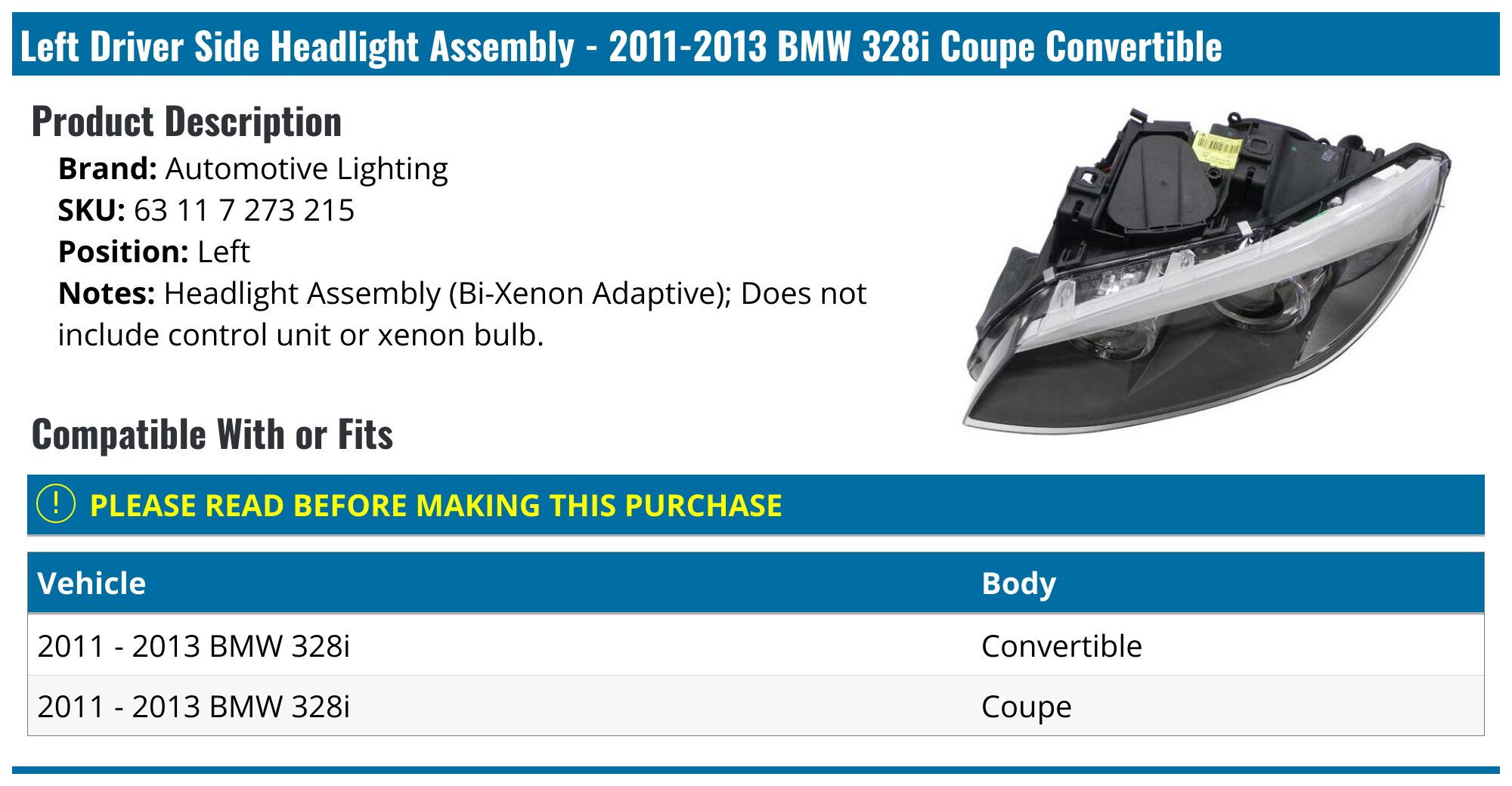 2011-2013 BMW 328i Headlight Assembly - Automotive Lighting 63 11 7 273 ...
