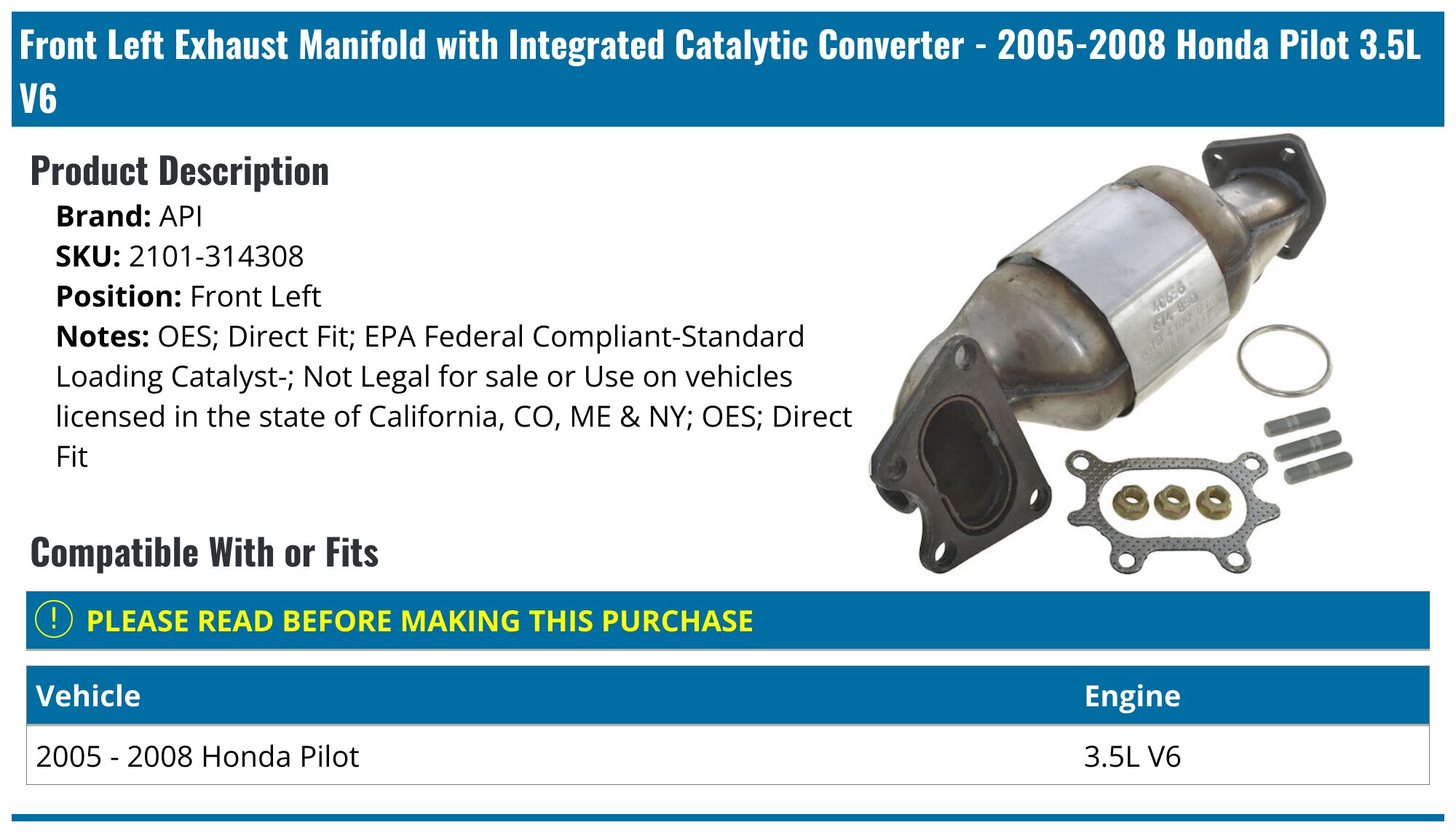 20052008 Honda Pilot Catalytic Converter API 1837507618123 Front Left
