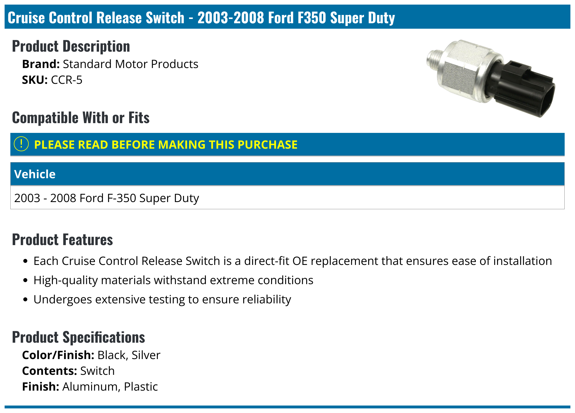 20032008 Ford F350 Super Duty Cruise Control Release Switch Standard