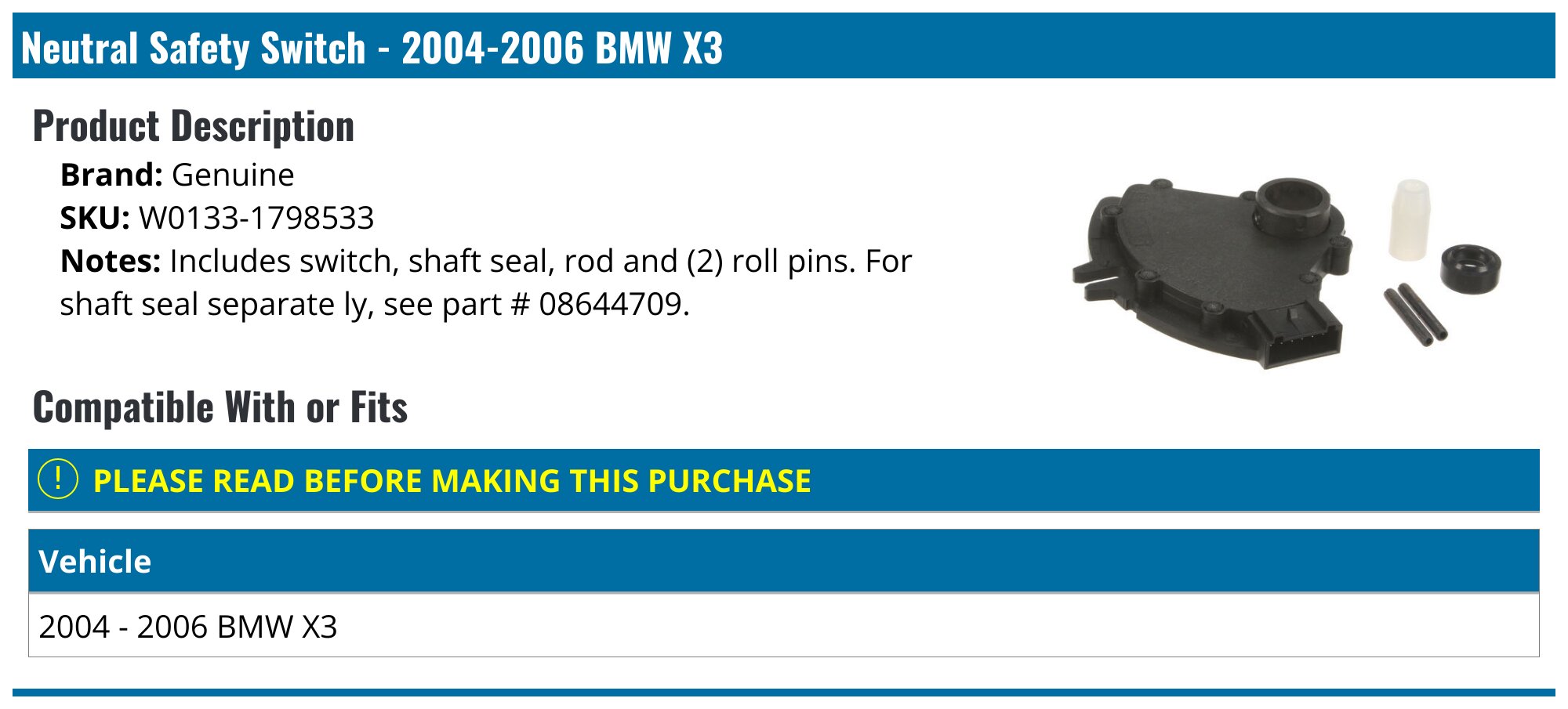 20042006 BMW X3 Neutral Safety Switch Genuine W01331798533