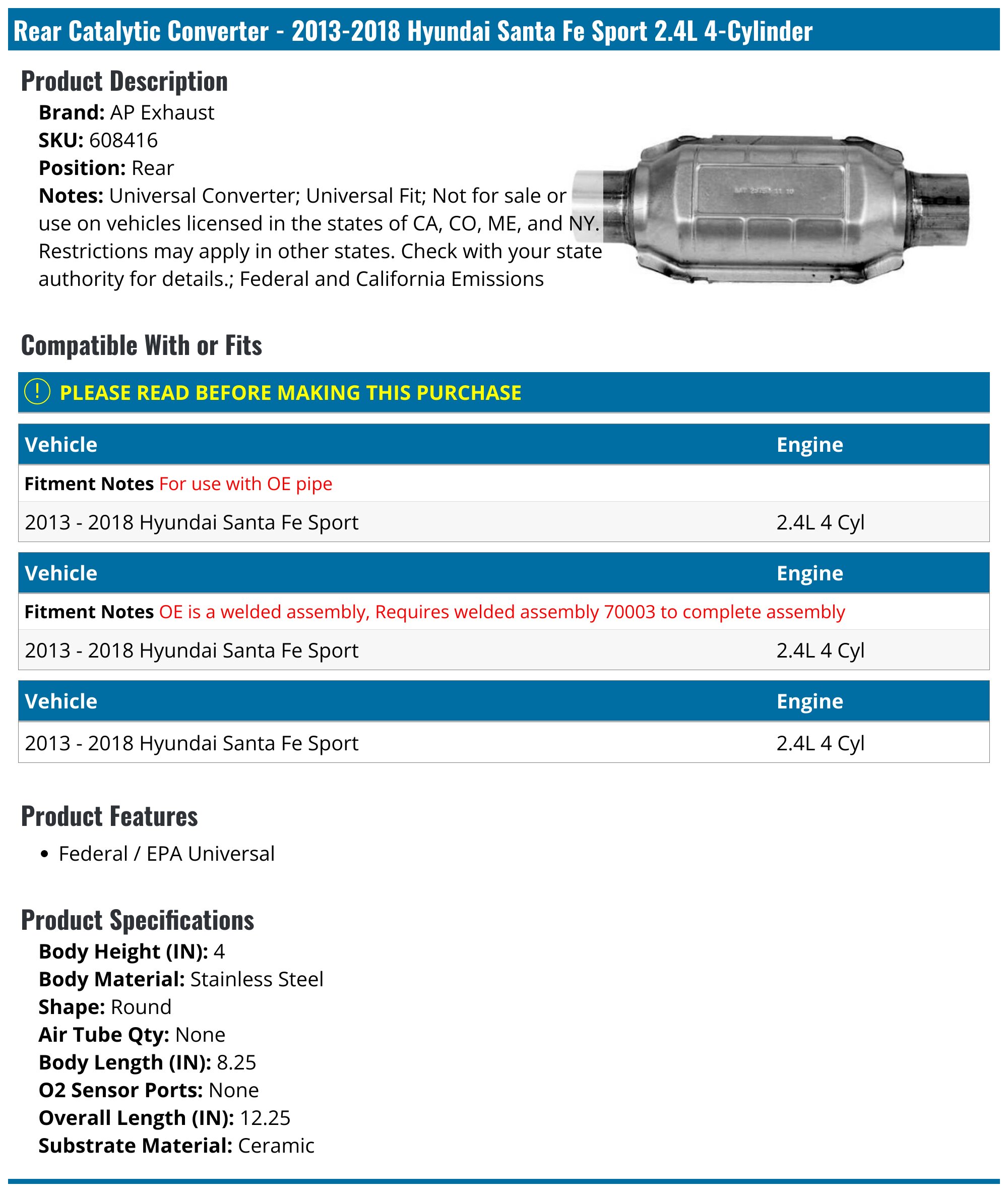 20132018 Hyundai Santa Fe Sport Catalytic Converter AP Exhaust 608416 Rear