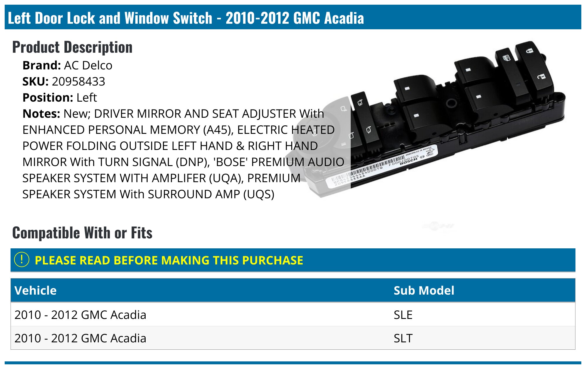 2010-2012 GMC Acadia Window Switch - AC Delco 20958433 - Left ...