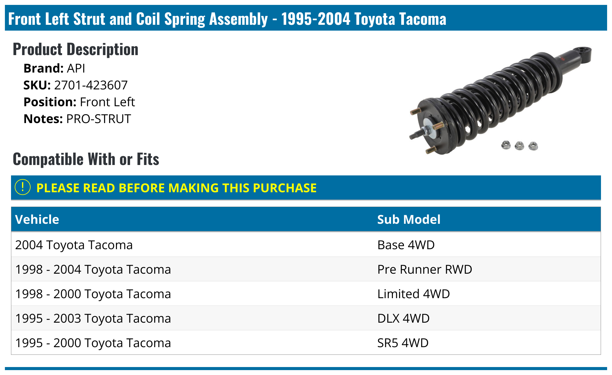 19952004 Toyota Strut Assembly API 821507991310 Front Left