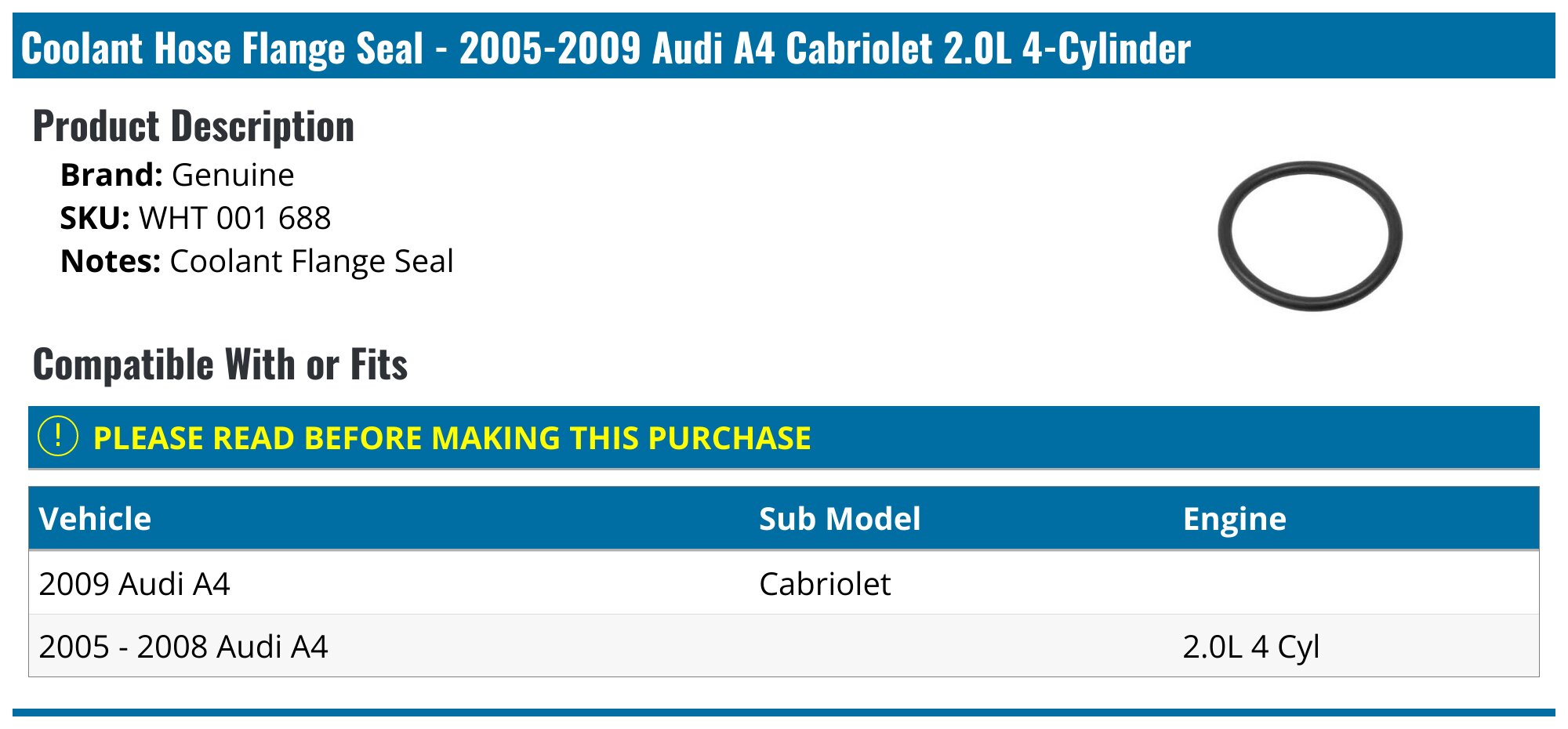 2005-2009 Audi A4 Coolant Hose Flange Seal - Genuine WHT 001 688 ...