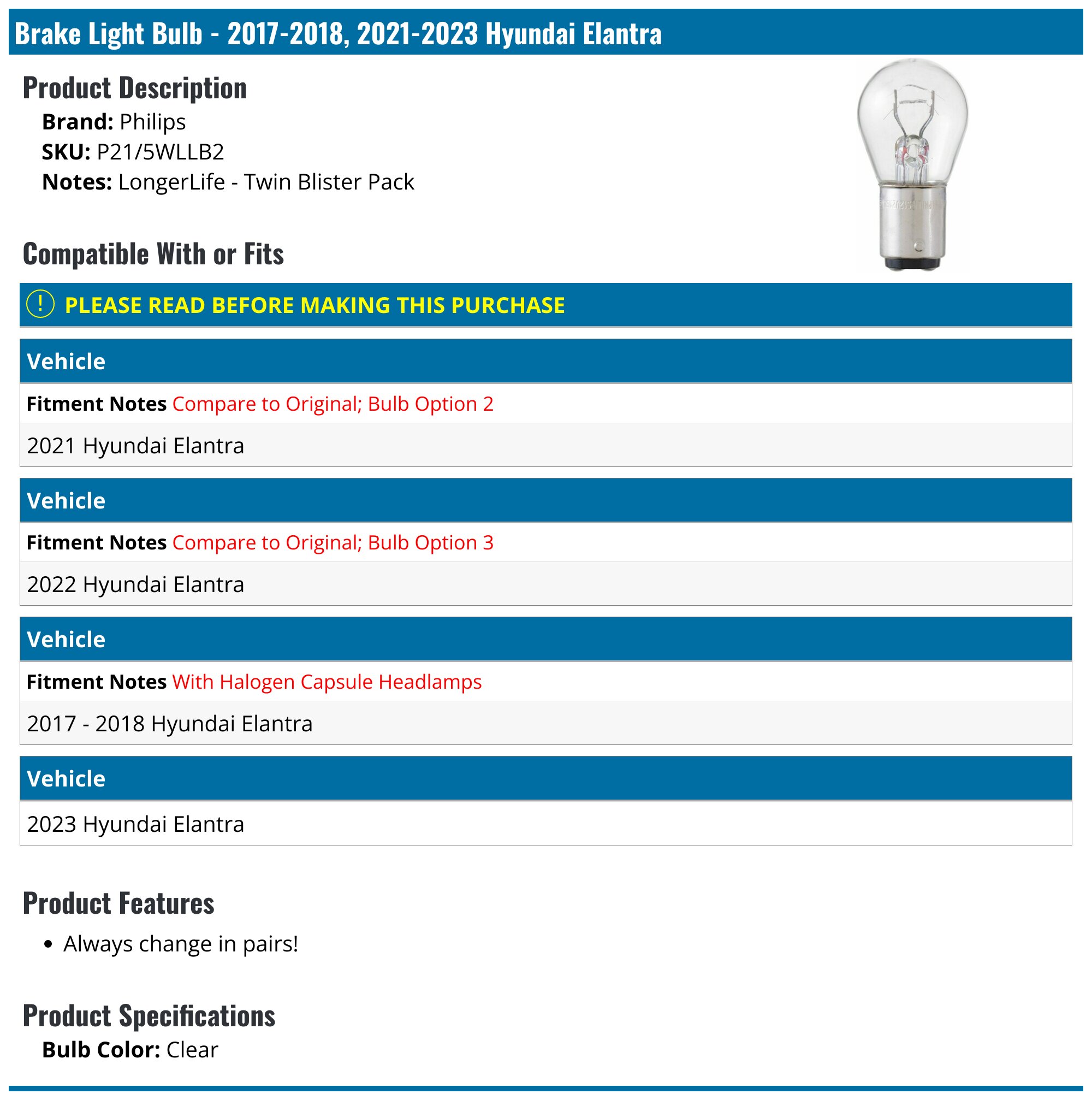2017-2018, 2021-2023 Hyundai Elantra Brake Light Bulb - Philips P21 ...