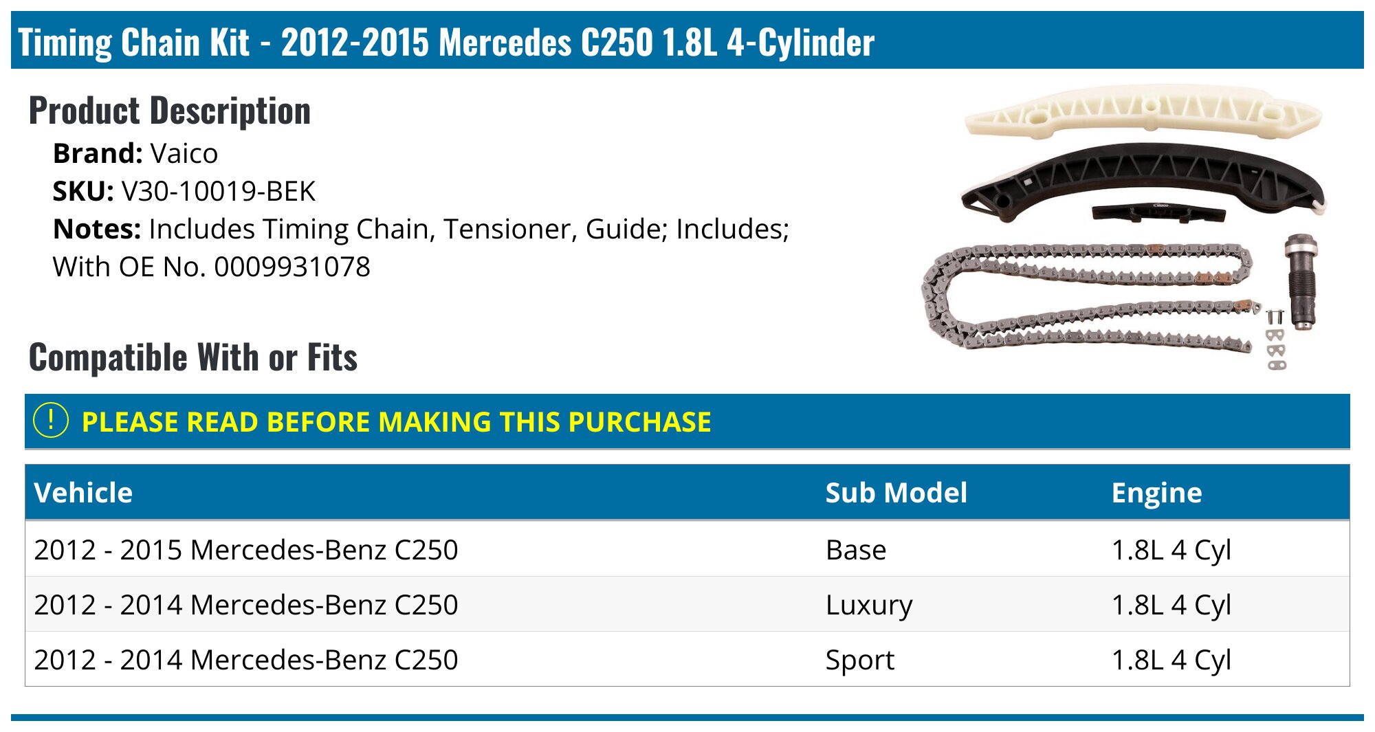 20122015 Mercedes C250 Timing Chain Vaico V3010019BEK