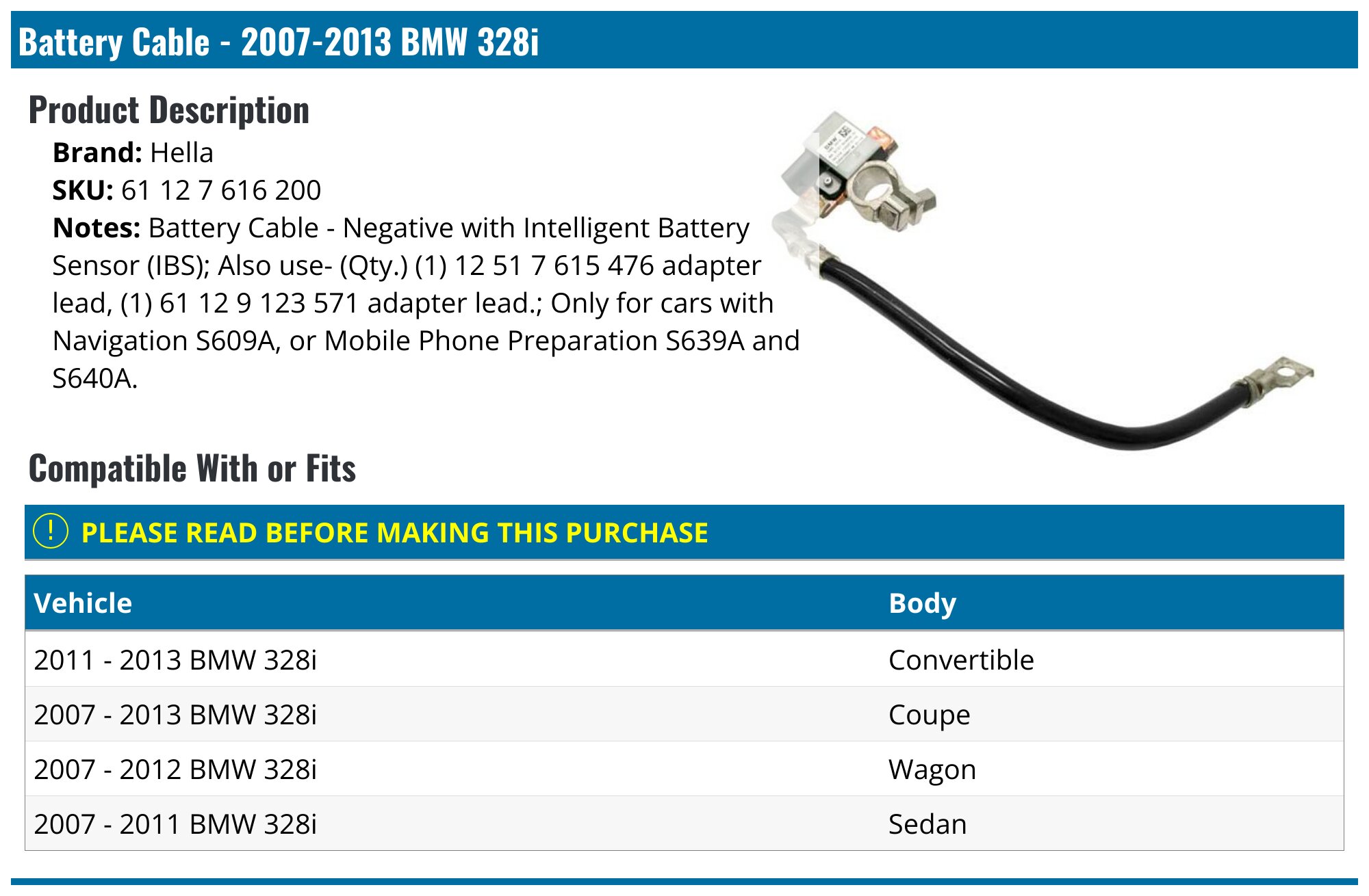 2007-2013 BMW 328i Battery Cable - Hella 61 12 7 616 200 - PartsGeek.com