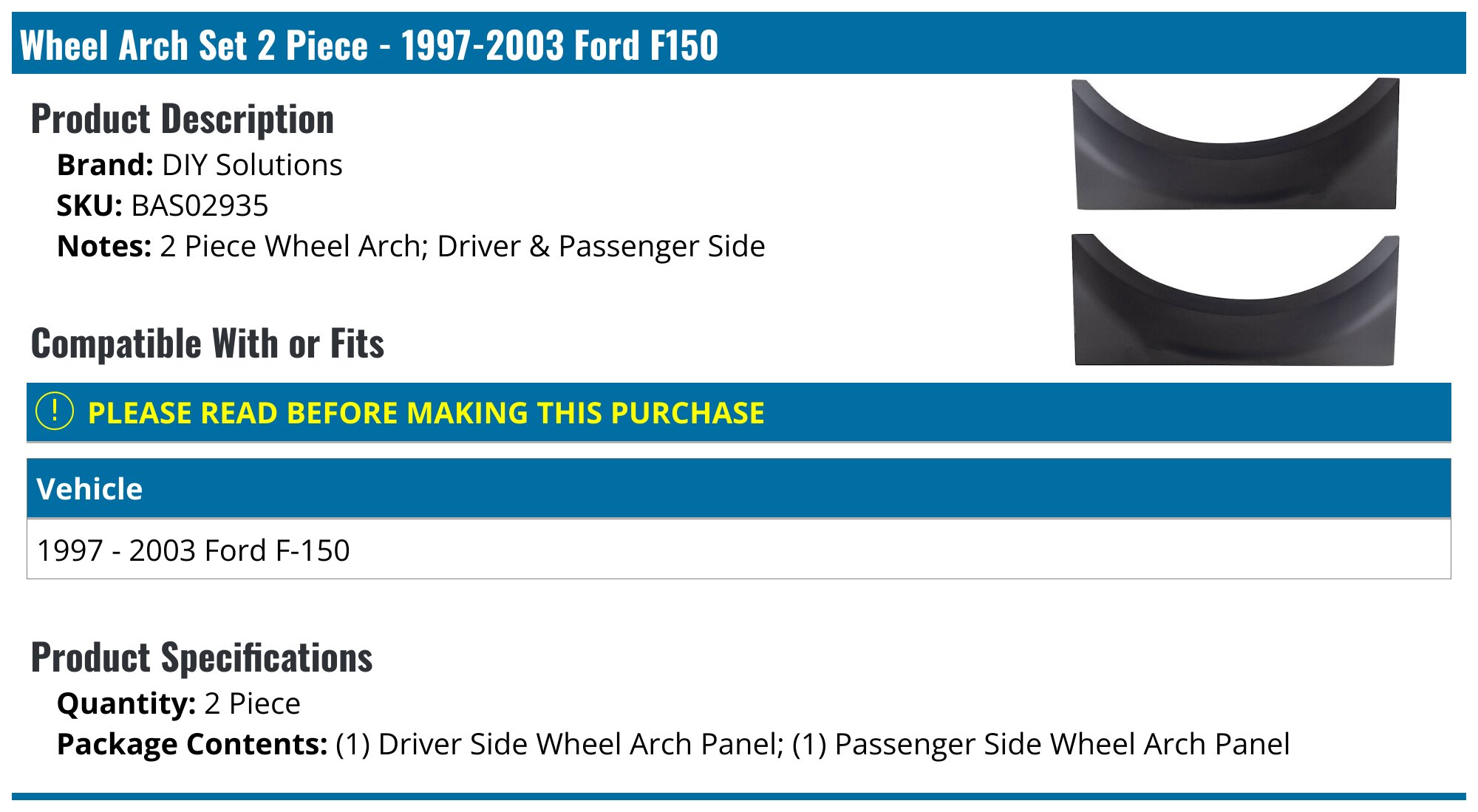 1997-2003 Ford F150 Wheel Arch Set - DIY Solutions BAS02935 - PartsGeek.com
