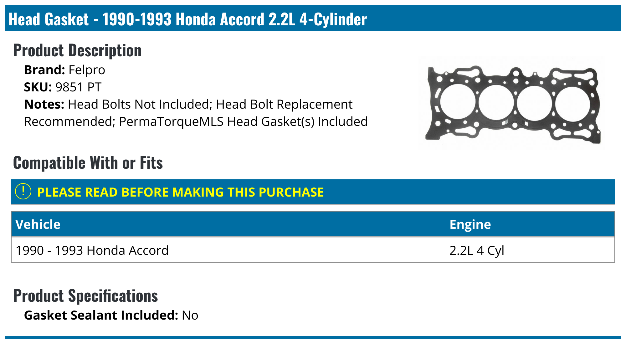 19901993 Honda Accord Head Gasket Felpro 9851 PT
