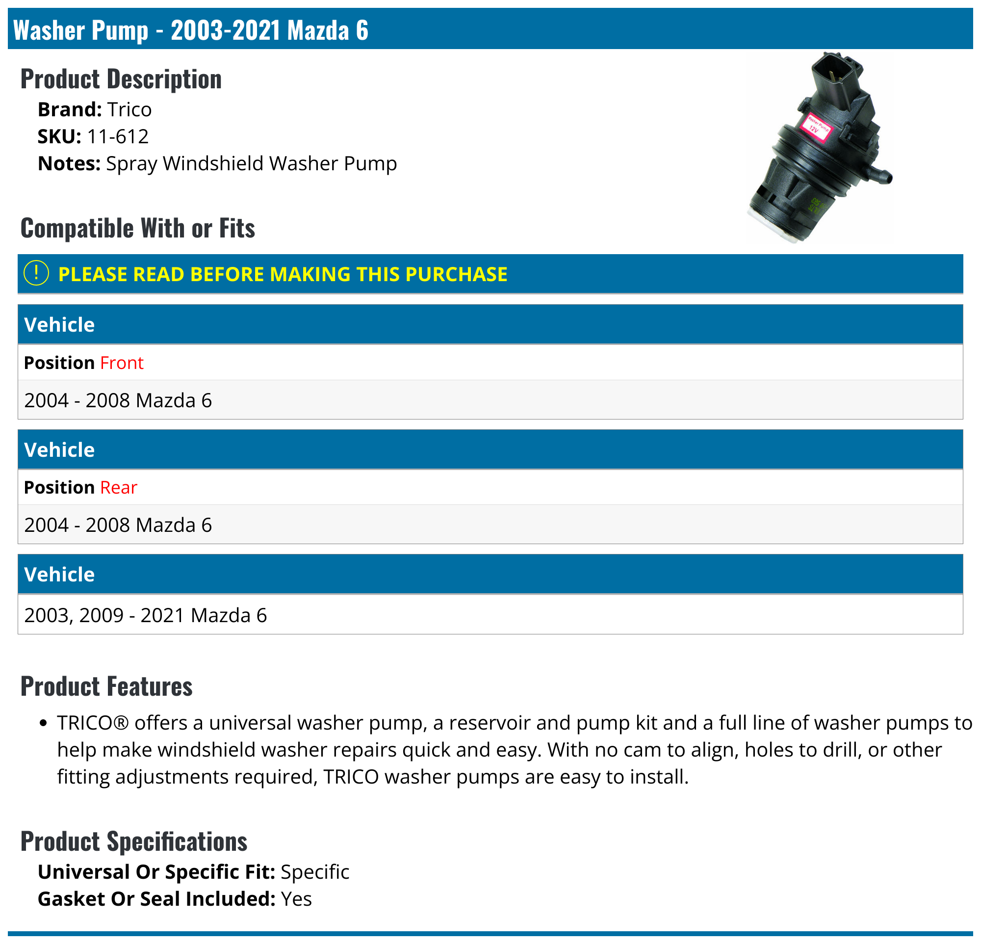 20032021 Mazda 6 Washer Pump Trico 11612
