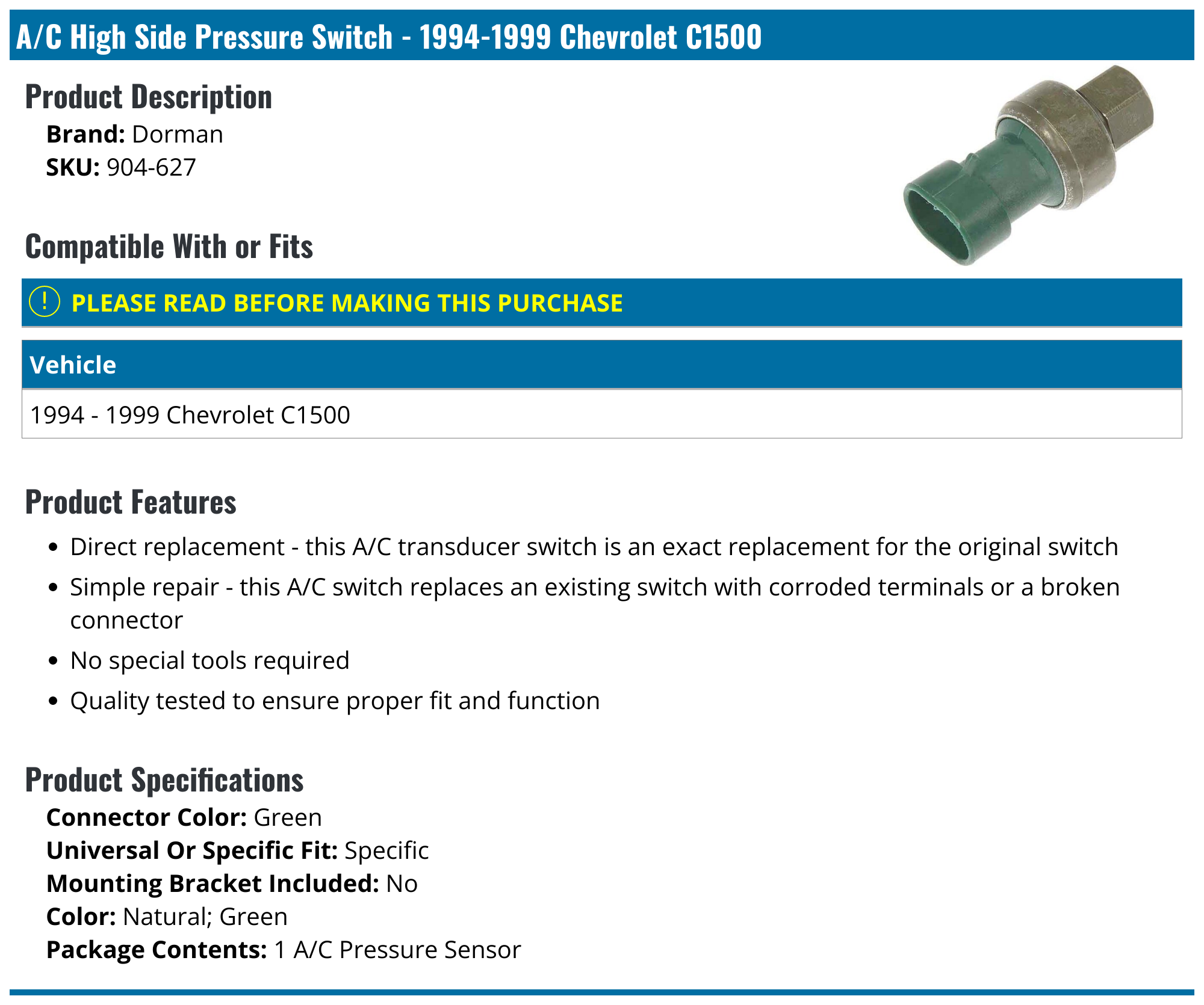 19941999 Chevrolet C1500 A/C High Side Pressure Switch Dorman 904