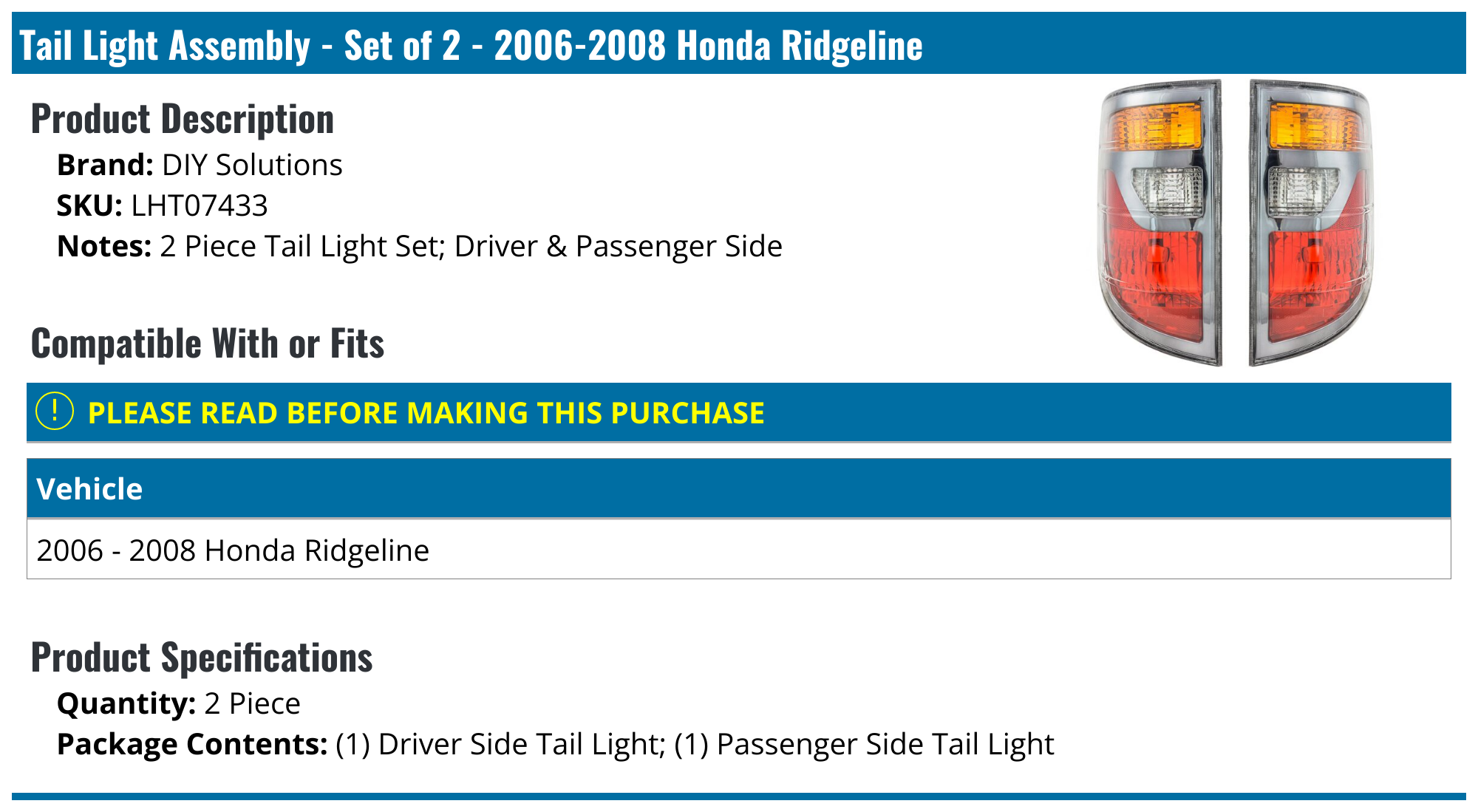 20062008 Honda Ridgeline Tail Light Assembly DIY Solutions LHT07433