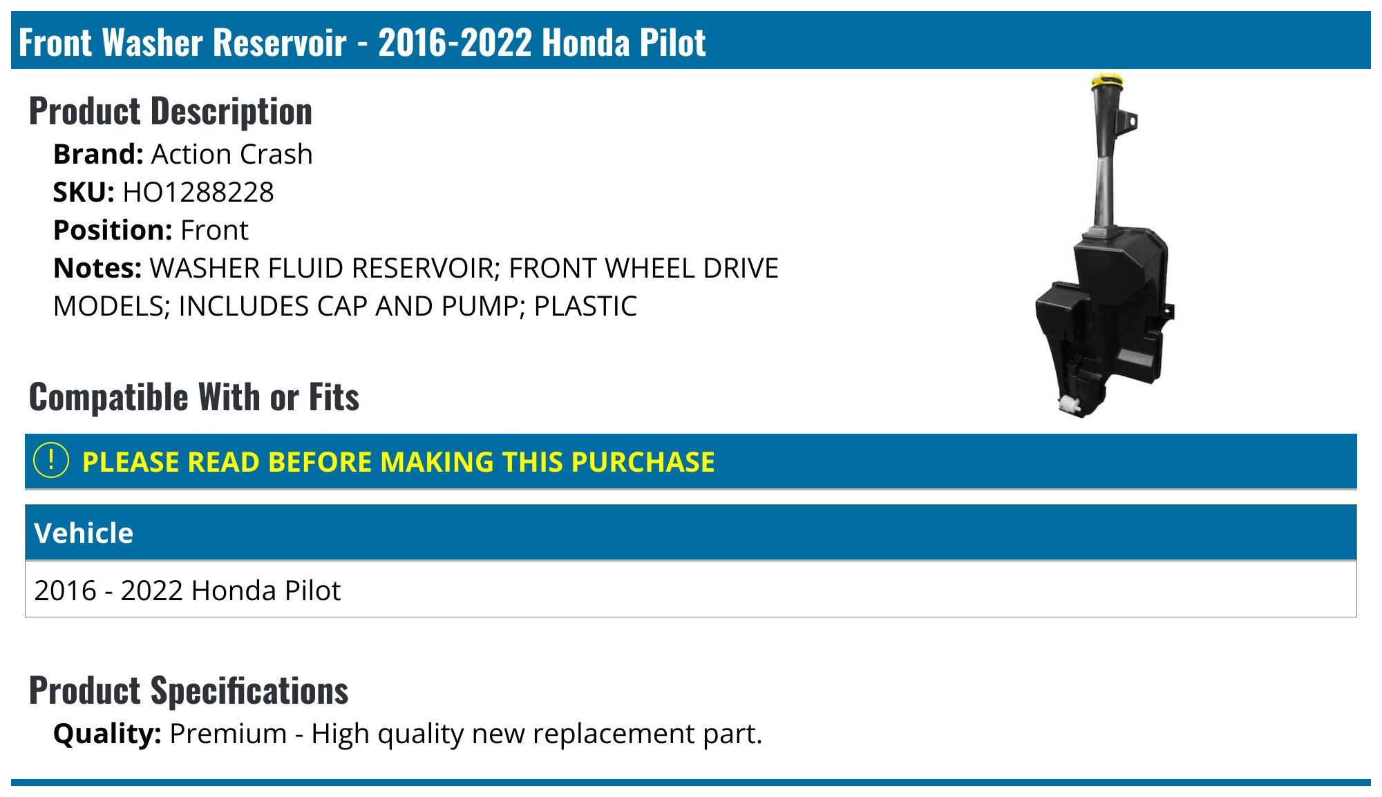 Honda Pilot Washer Reservoir 2016-2022 - Includes Cap, Sensor & Pump, Direct Replacement