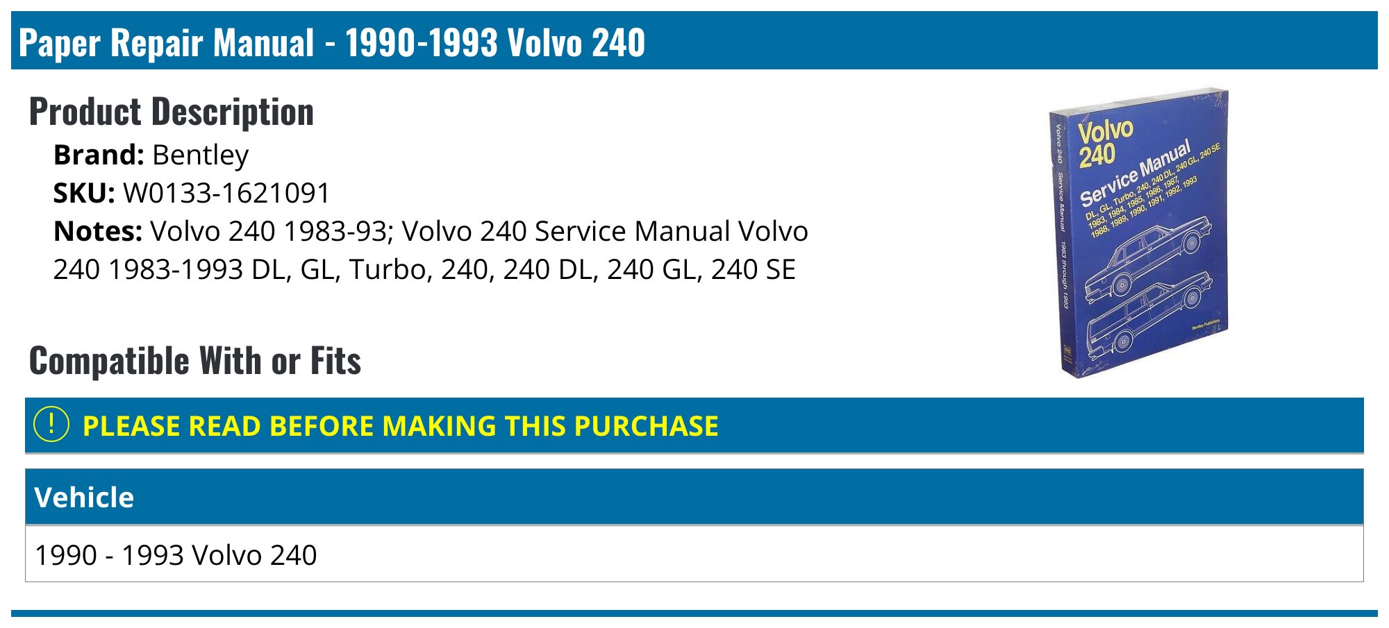 1990-1993 Volvo 240 Paper Repair Manual - Bentley W0133-1621091