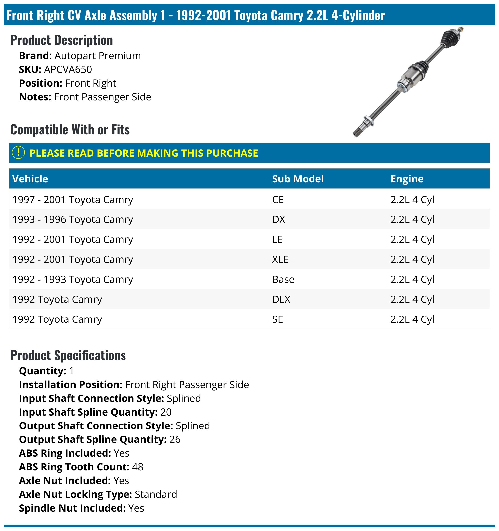 1992-2001 Toyota Camry Axle Assembly - Autopart Premium APCVA650
