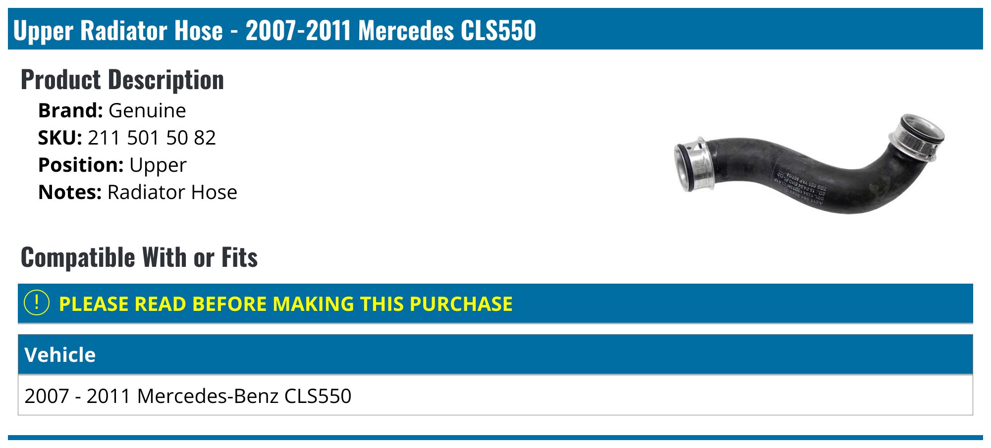 Genuine Mercedes Lower Radiator Hose For W216 W221 CL550 S550 2007-2011 - 2215016884