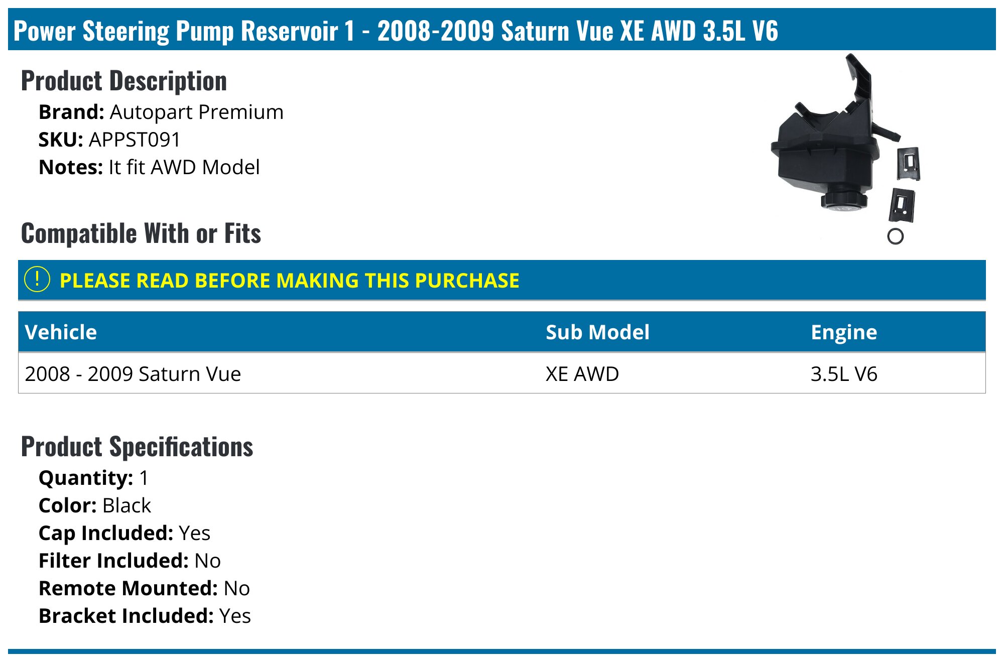 20082009 Saturn Vue Power Steering Reservoir Autopart Premium