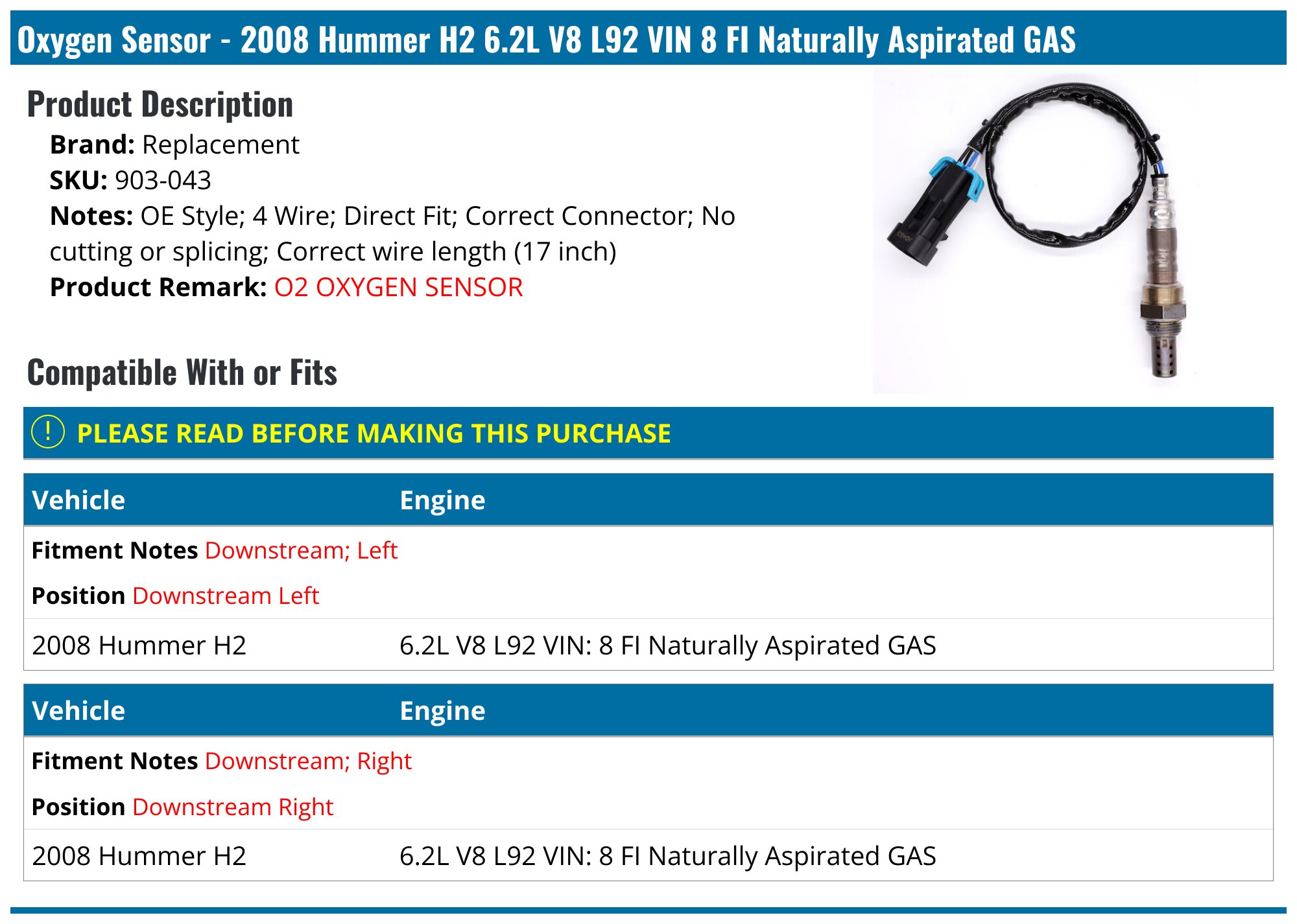 Hummingbird O2 Sensor 2008 Hummer H2 Oxygen Sensor - Replacement 903-043 - PartsGeek.com