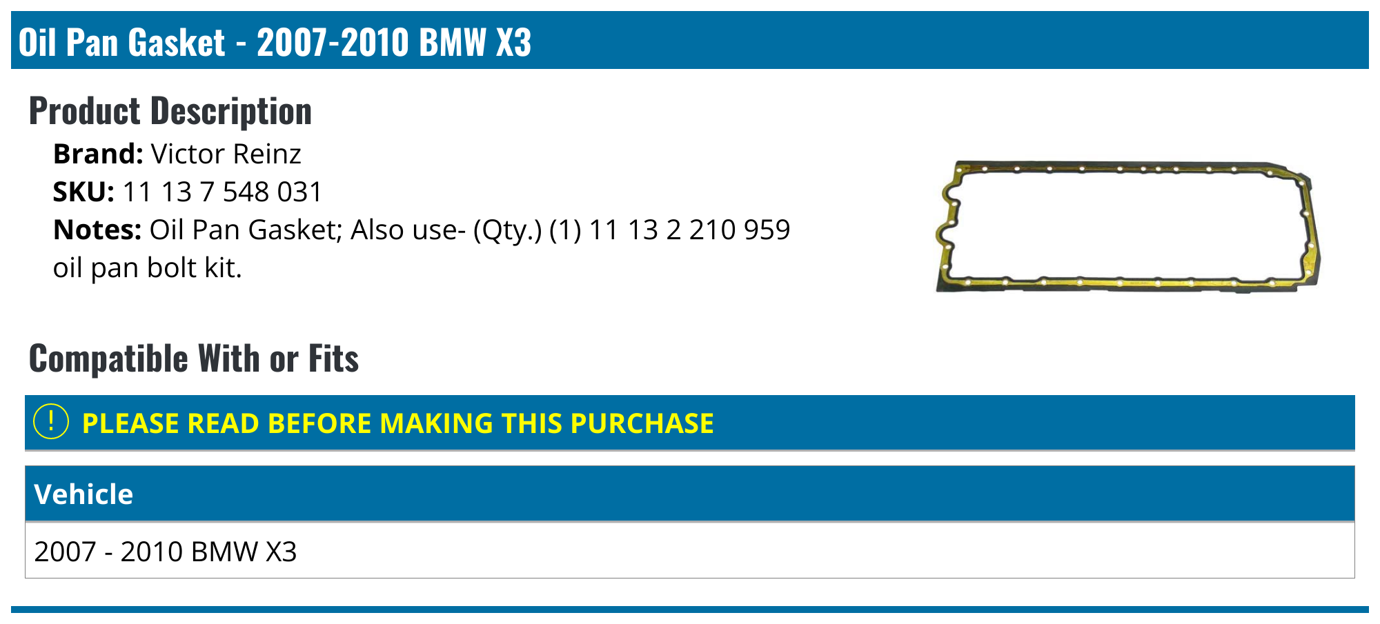 20072010 BMW X3 Oil Pan Gasket Victor Reinz 11 13 7 548 031