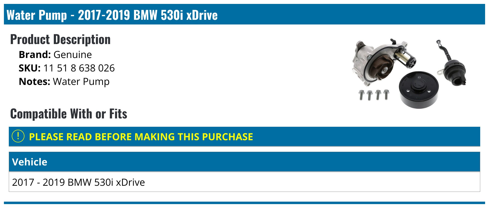 2017-2019 BMW 530i xDrive Water Pump - Genuine 11 51 8 638 026 ...