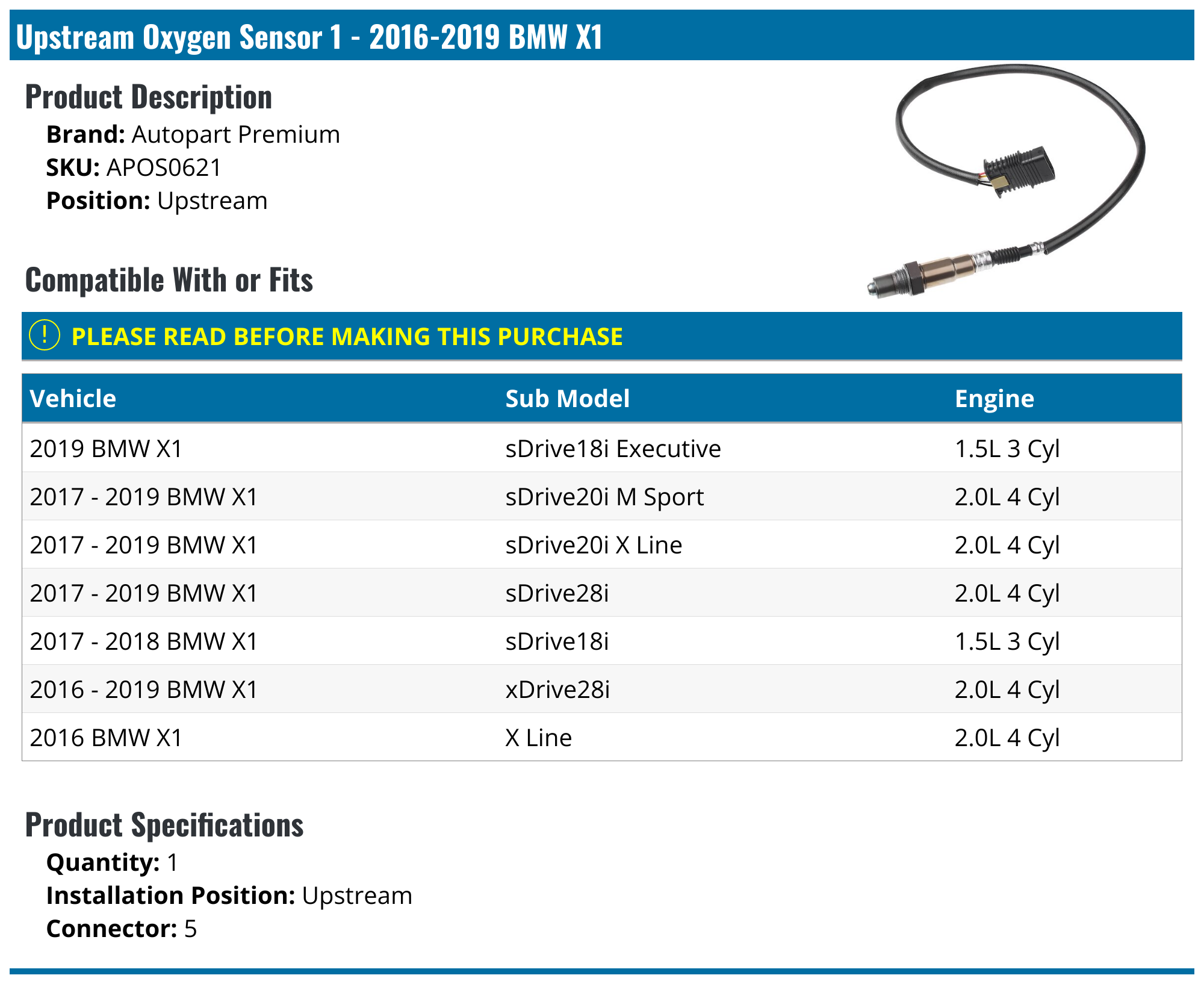 20162019 BMW X1 Oxygen Sensor Autopart Premium APOS0621 Upstream