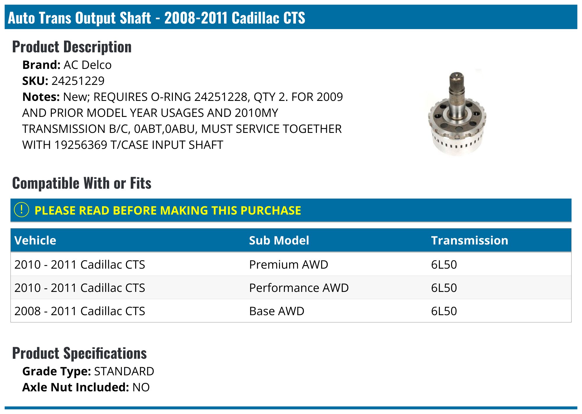 2008-2011 Cadillac CTS Auto Trans Output Shaft - AC Delco 24251229 ...