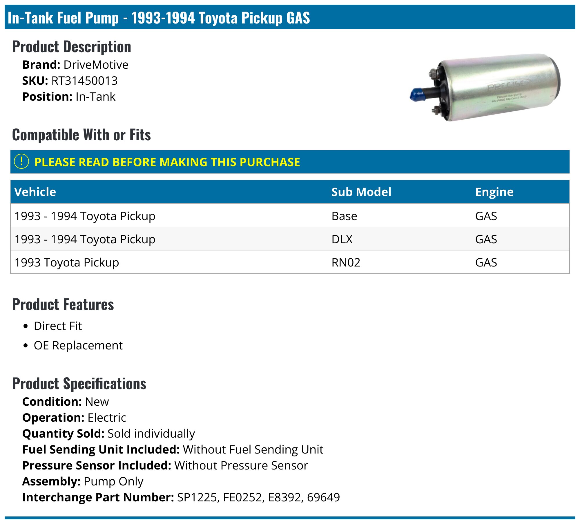 1993-1994 Toyota Pickup Fuel Pump - DriveMotive RT31450013 - In-Tank ...