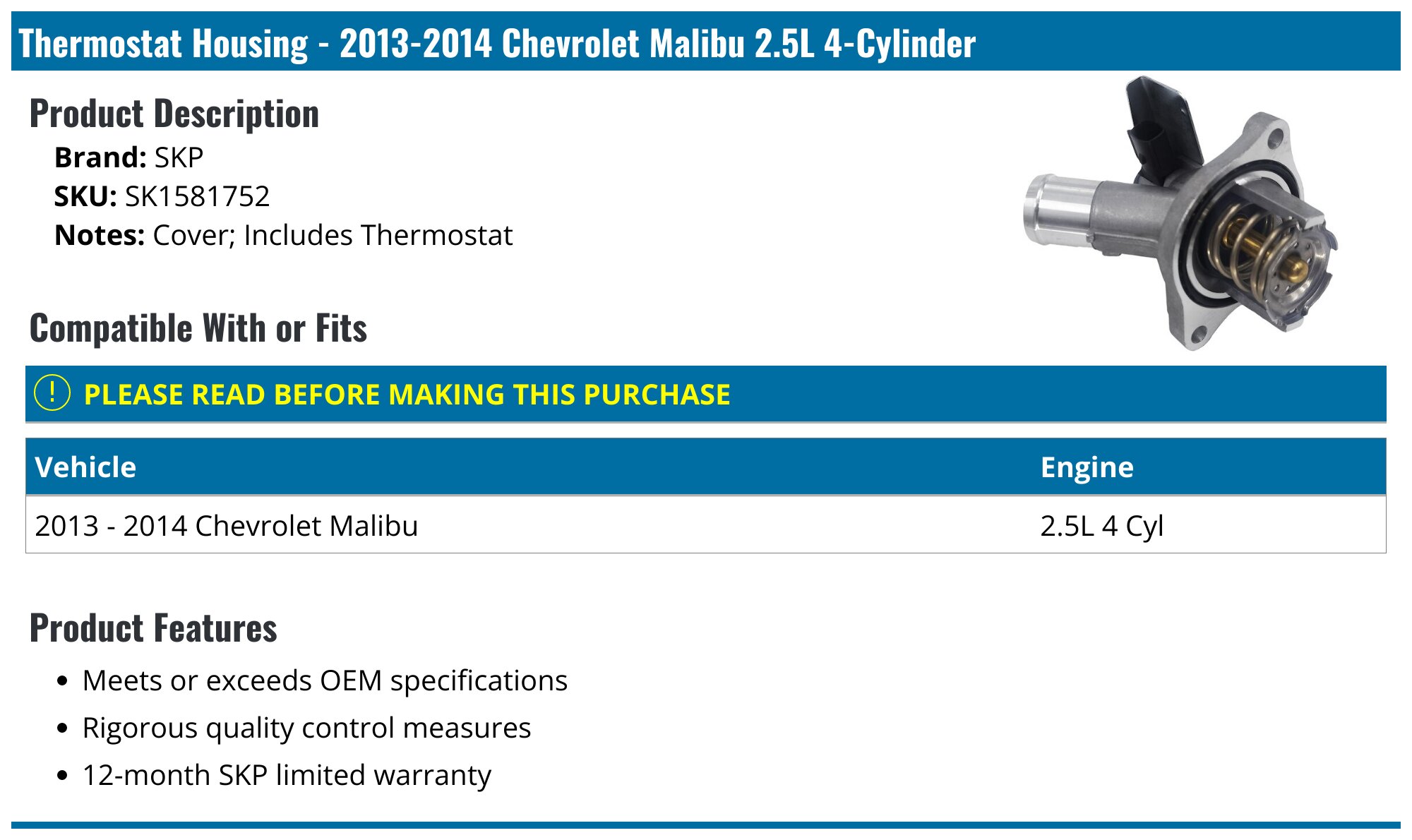 20132014 Chevrolet Malibu Thermostat Housing SKP SK1581752