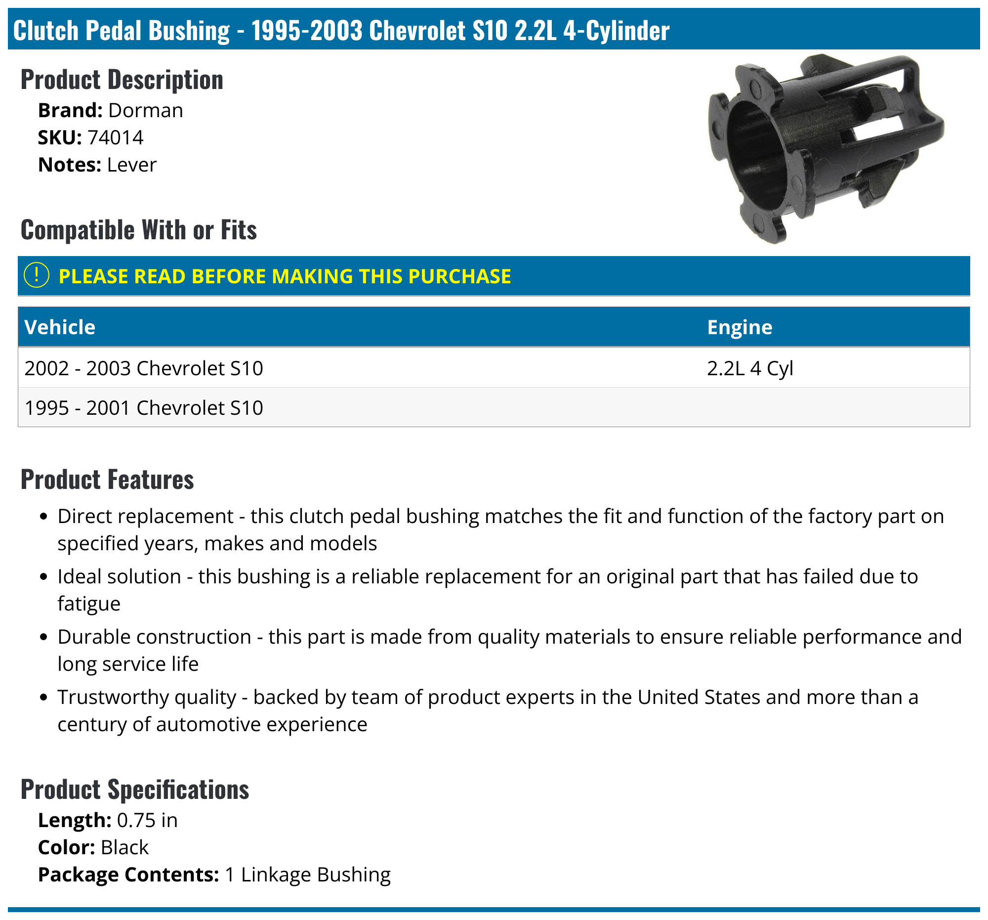 19952003 Chevrolet S10 Clutch Pedal Bushing Dorman 74014