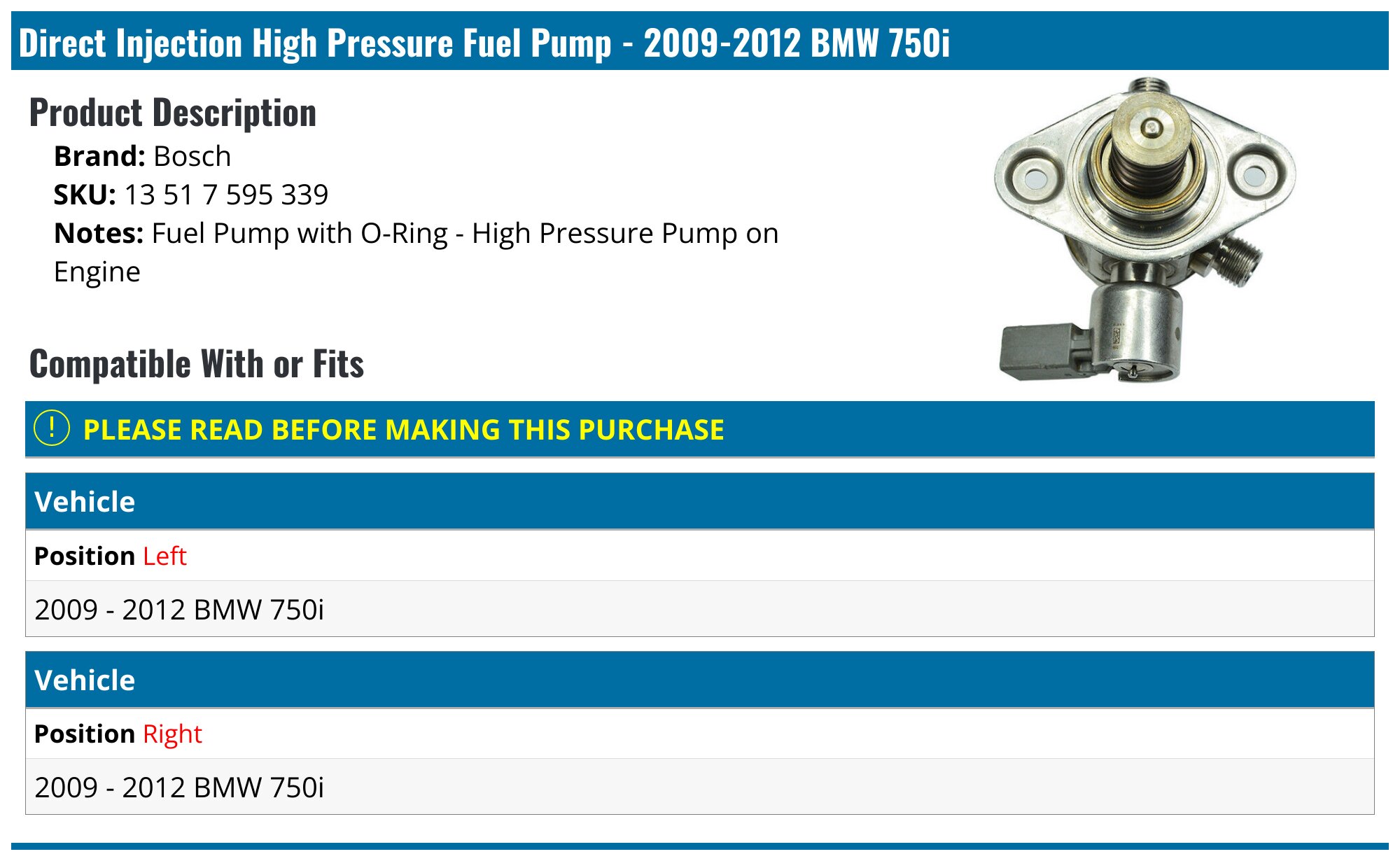 2009-2012 BMW 750i Fuel Pump - Bosch 13 51 7 595 339 - Right ...
