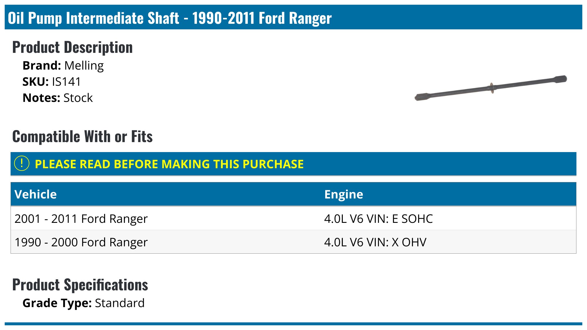 19902011 Ford Ranger Oil Pump Intermediate Shaft Melling IS141