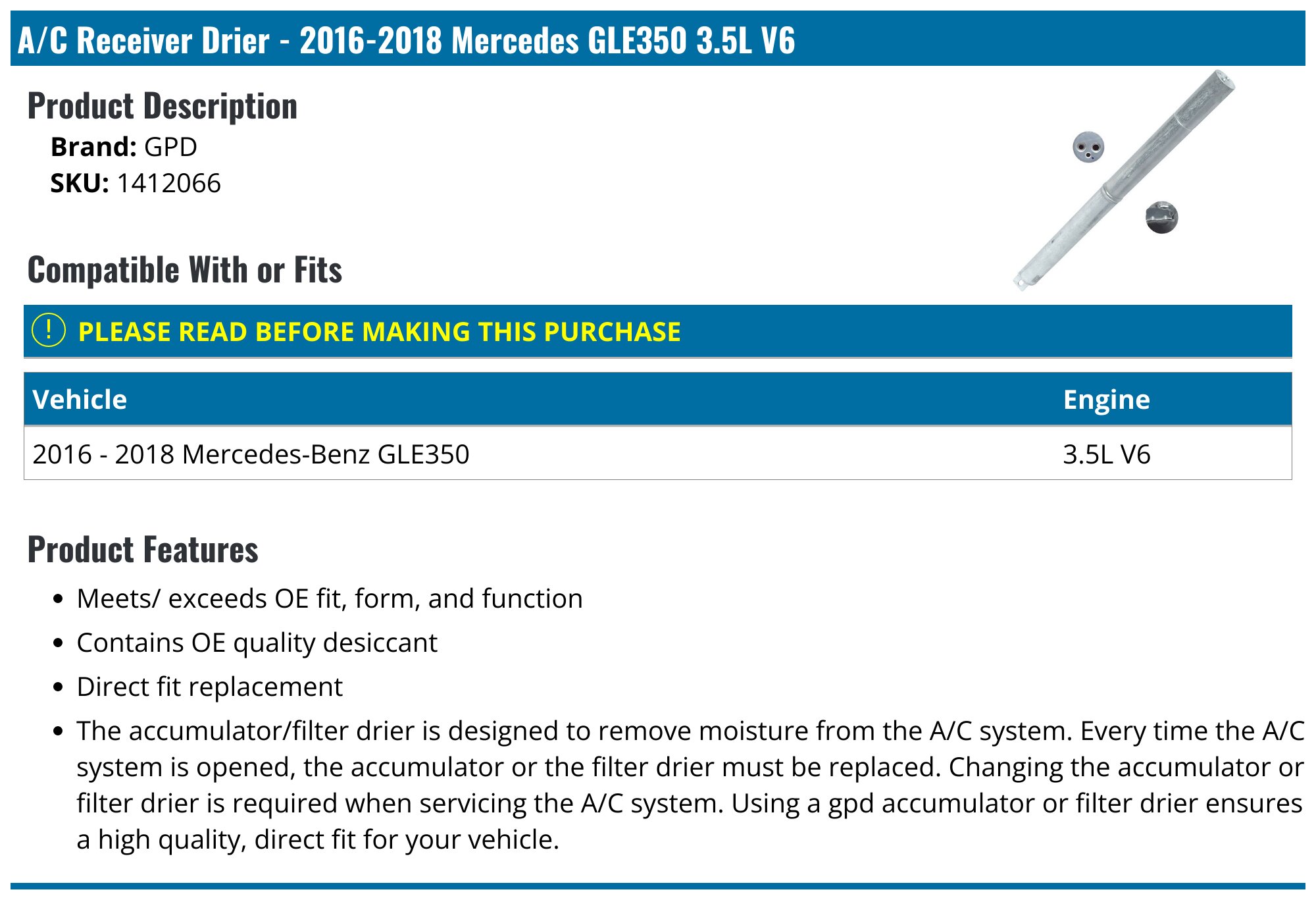 2016-2018 Mercedes GLE350 A/C Receiver Drier - GPD 1412066 - PartsGeek.com