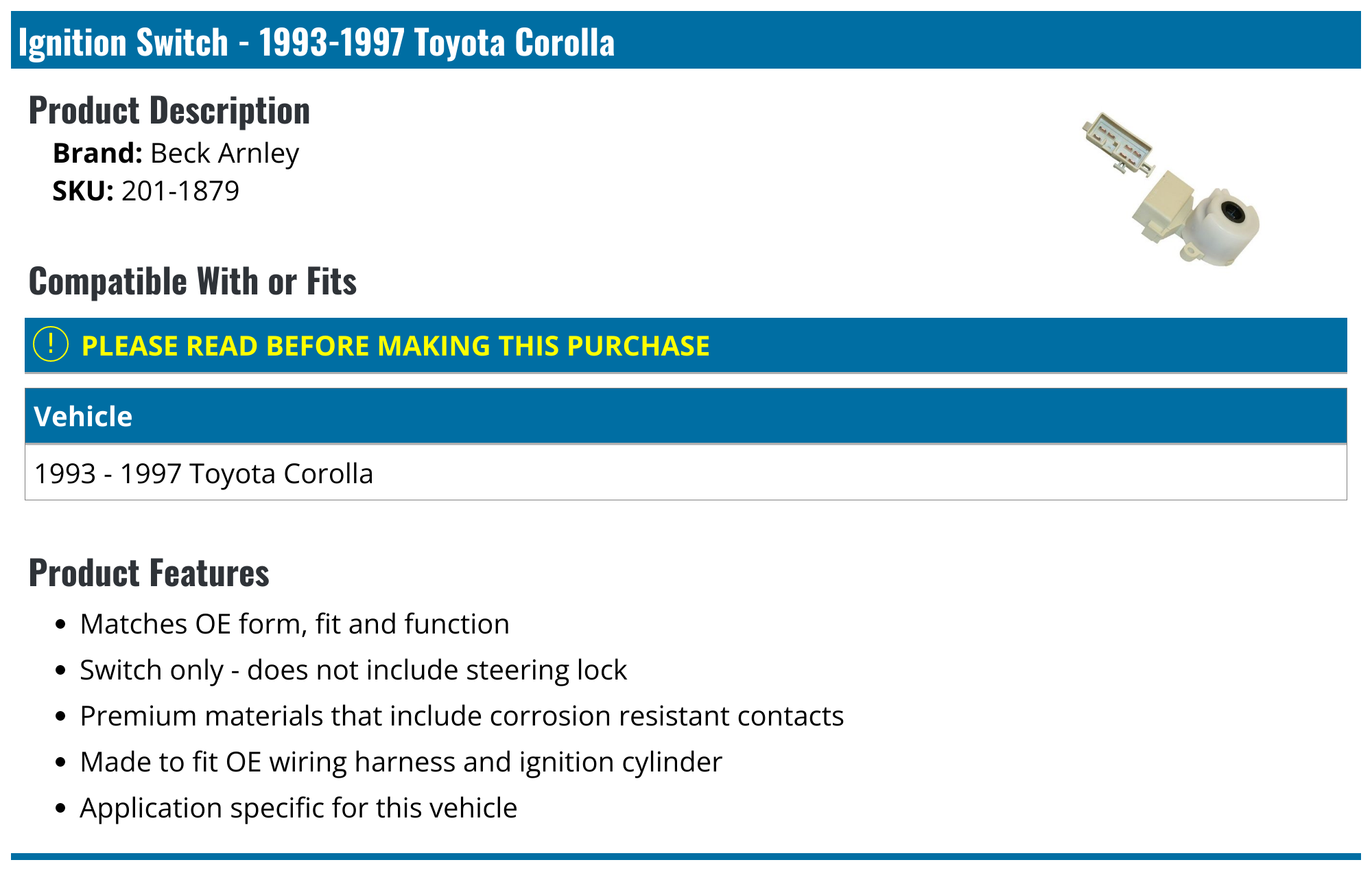 1993-1997 Toyota Corolla Ignition Switch - Beck Arnley 201-1879