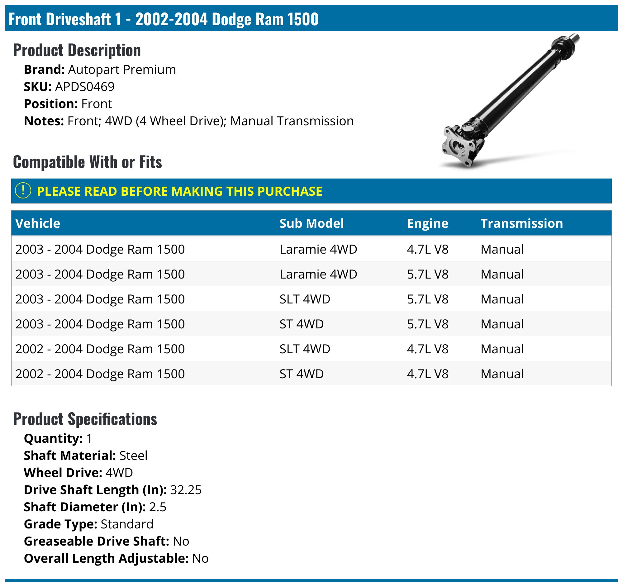 20022004 Dodge Ram 1500 Drive Shaft Autopart Premium APDS0469
