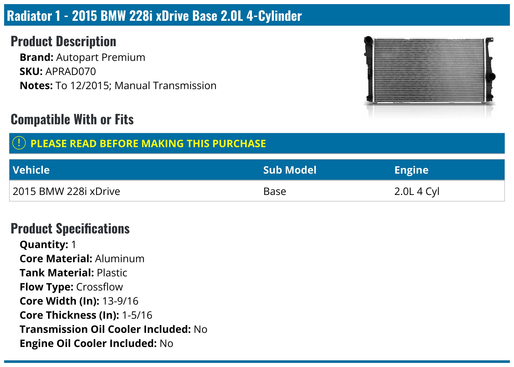 2015 BMW 228i xDrive Radiator - Autopart Premium APRAD070 - PartsGeek.com