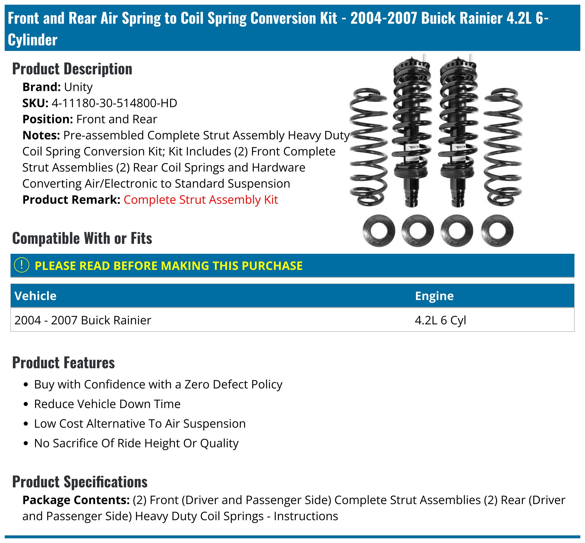 Front and Rear Air Spring to Coil Spring Conversion Kit - 2004-2007 Buick  Rainier 4.2L 6-Cylinder - Unity 17813-07531094
