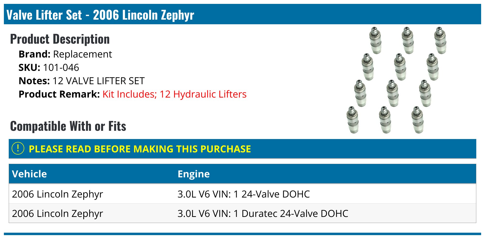 2006 Lincoln Zephyr Valve Lifter Replacement 101046