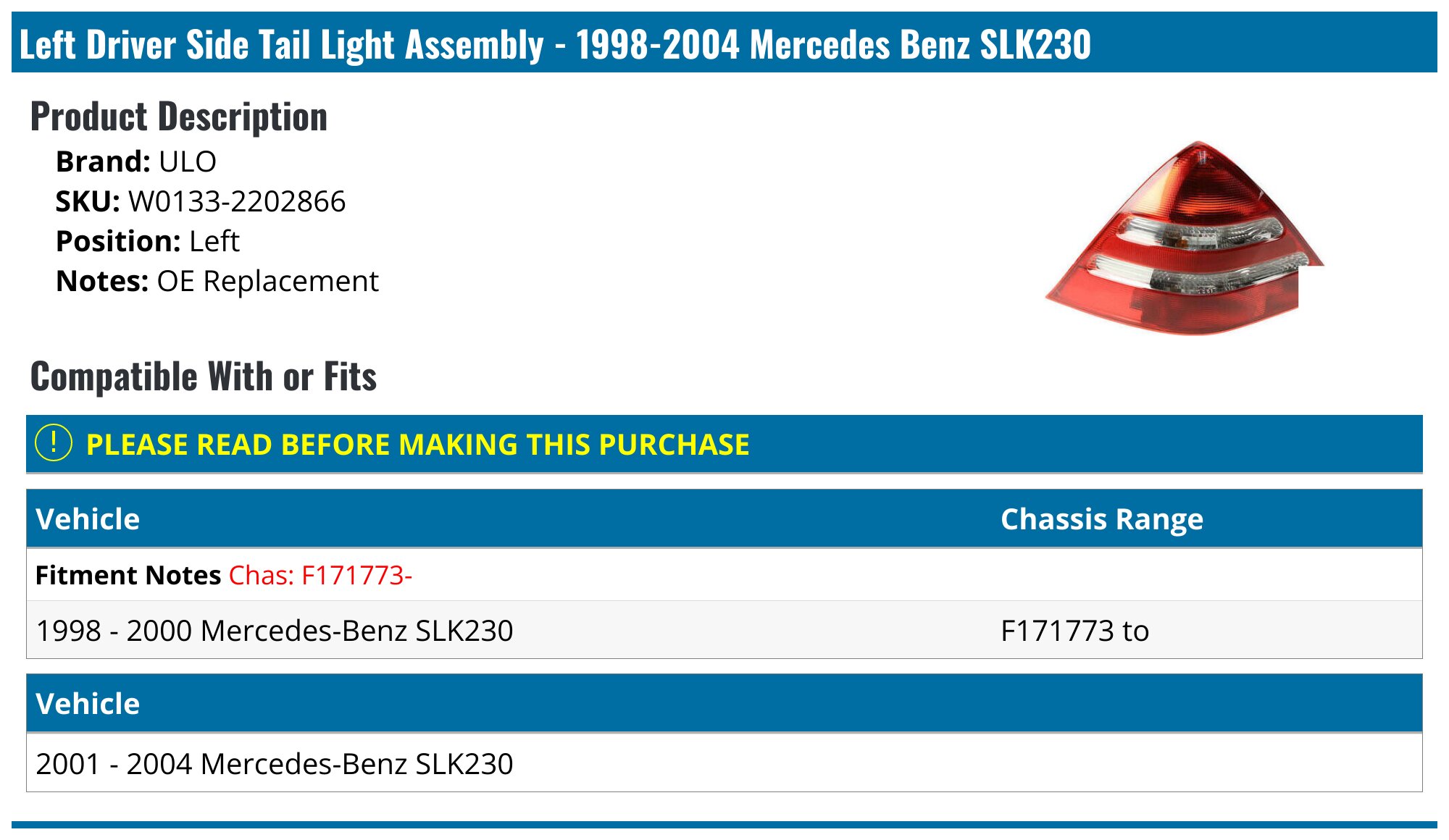 Mercedes SLK230 Tail Light - Taillights - ULO Genuine - 2001 2000 