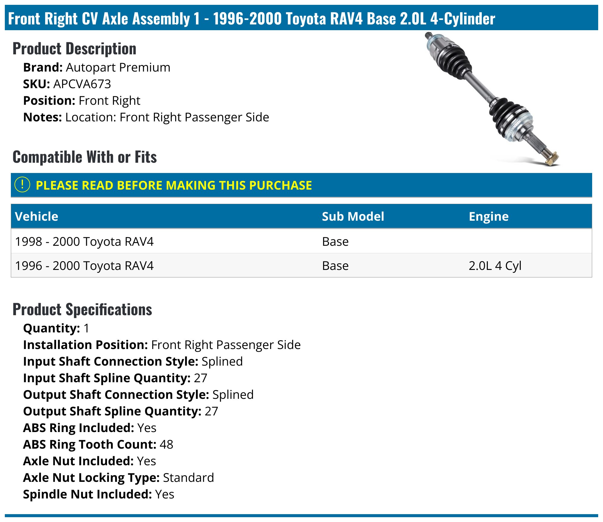 2000 Rav Axle Replacement 1996-2000 Toyota RAV4 Axle Assembly - Autopart Premium APCVA673 - Front ...