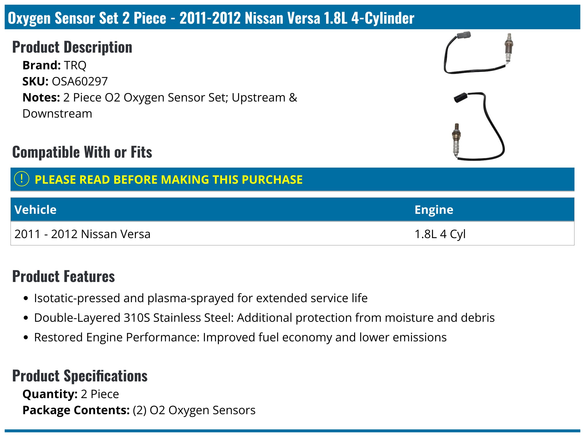 Oxygen Sensor Upstream For Nissan Altima 2019-2021 L4 2.5L – Bank 1 Sensor 1 – 250-54127