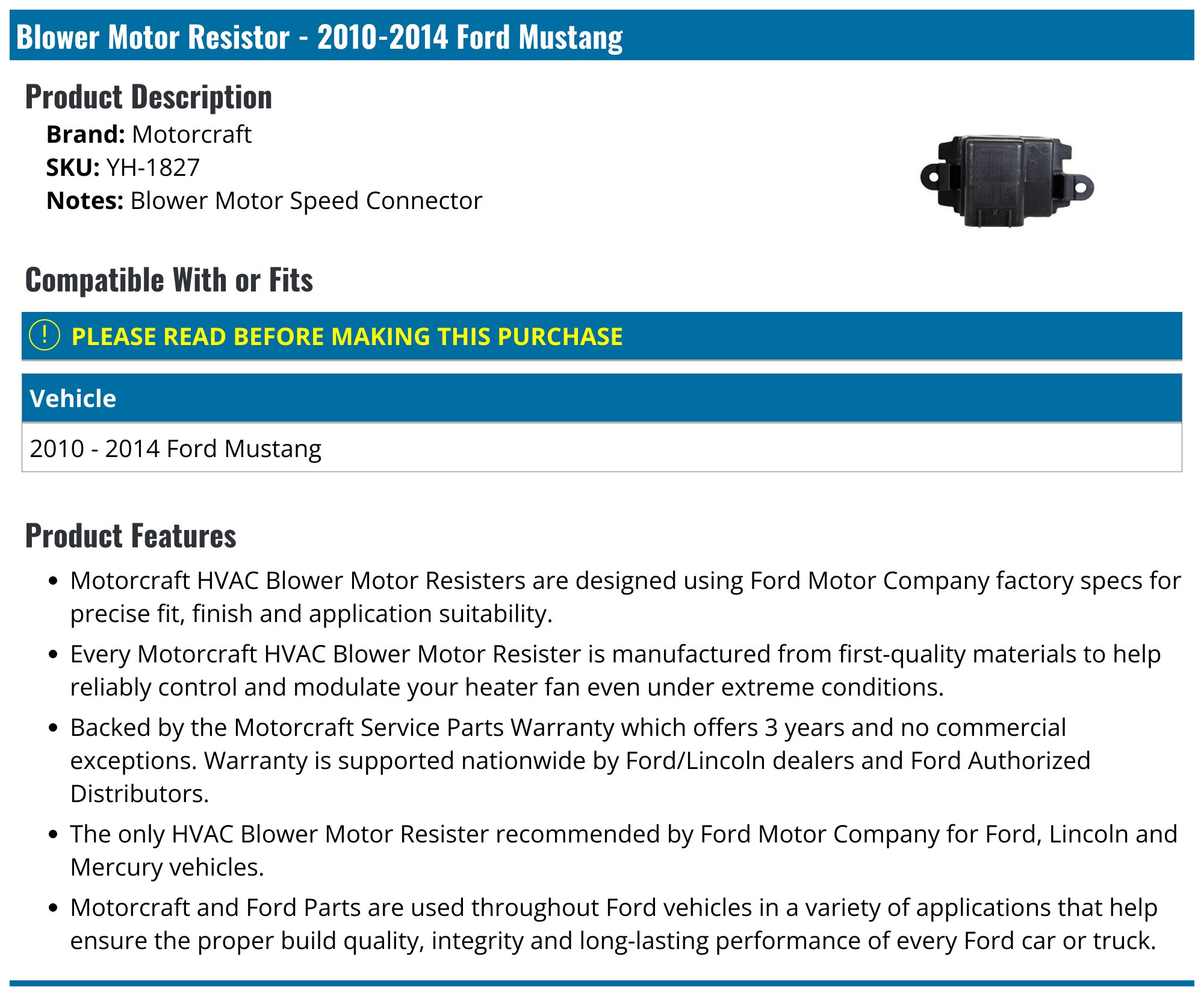 2010-2014 Ford Mustang Blower Motor Resistor - Motorcraft YH-1827