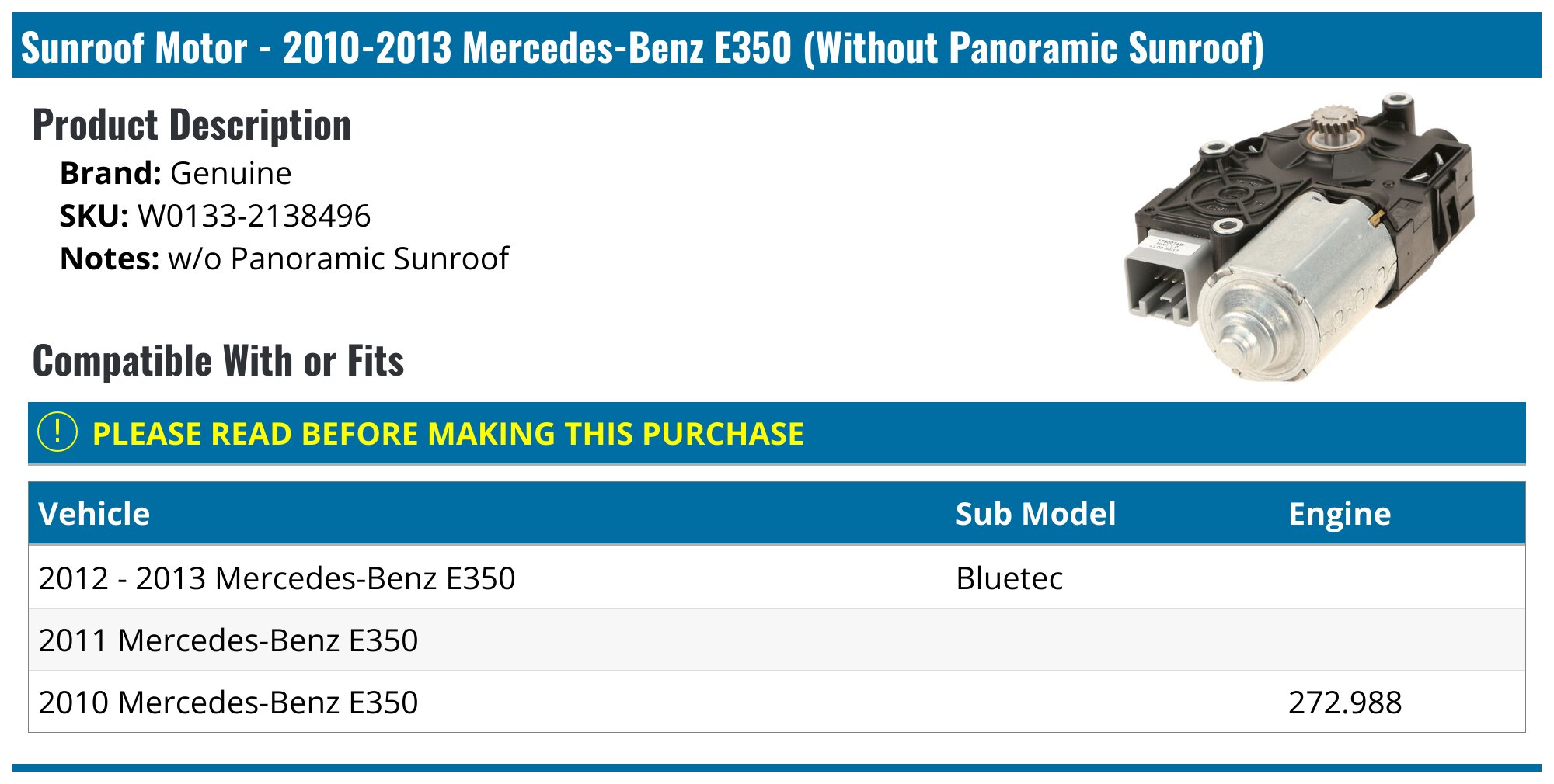 20102013 Mercedes E350 Sunroof Motor Genuine W01332138496