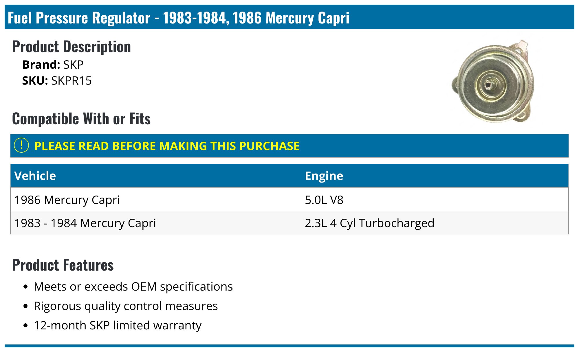 19831984, 1986 Mercury Capri Fuel Pressure Regulator SKP SKPR15