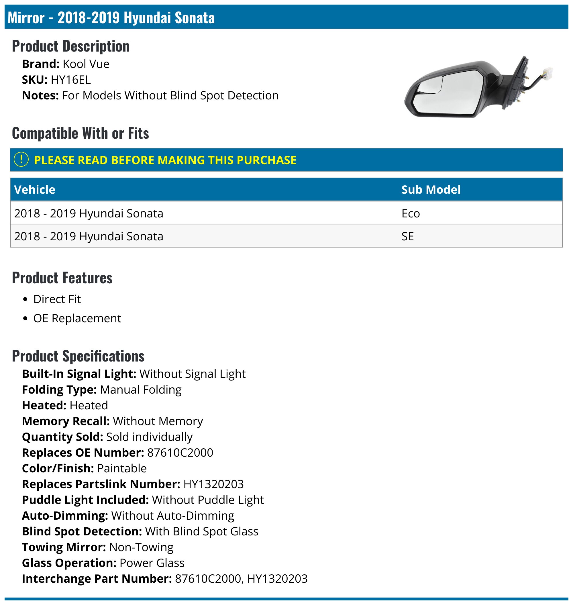 Kool Vue Passenger Side Power Heated Mirror For Hyundai Sonata 2018-2019 - With Blind Spot Monitor