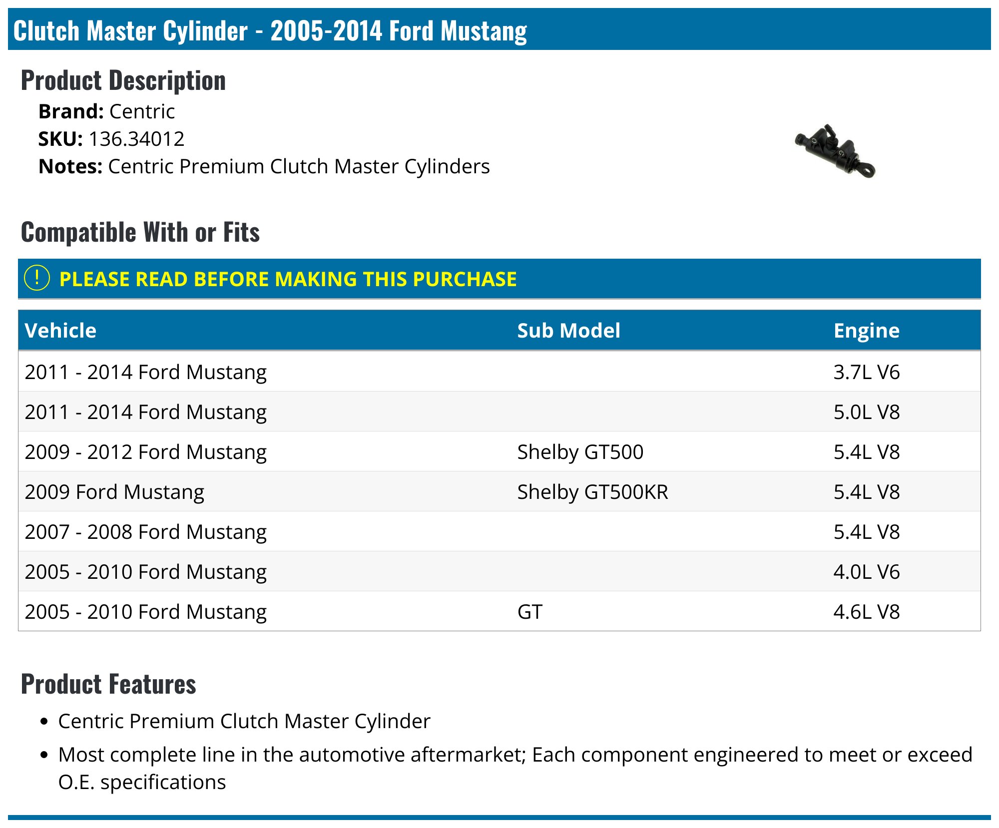 20052014 Ford Mustang Clutch Master Cylinder Centric 136.34012