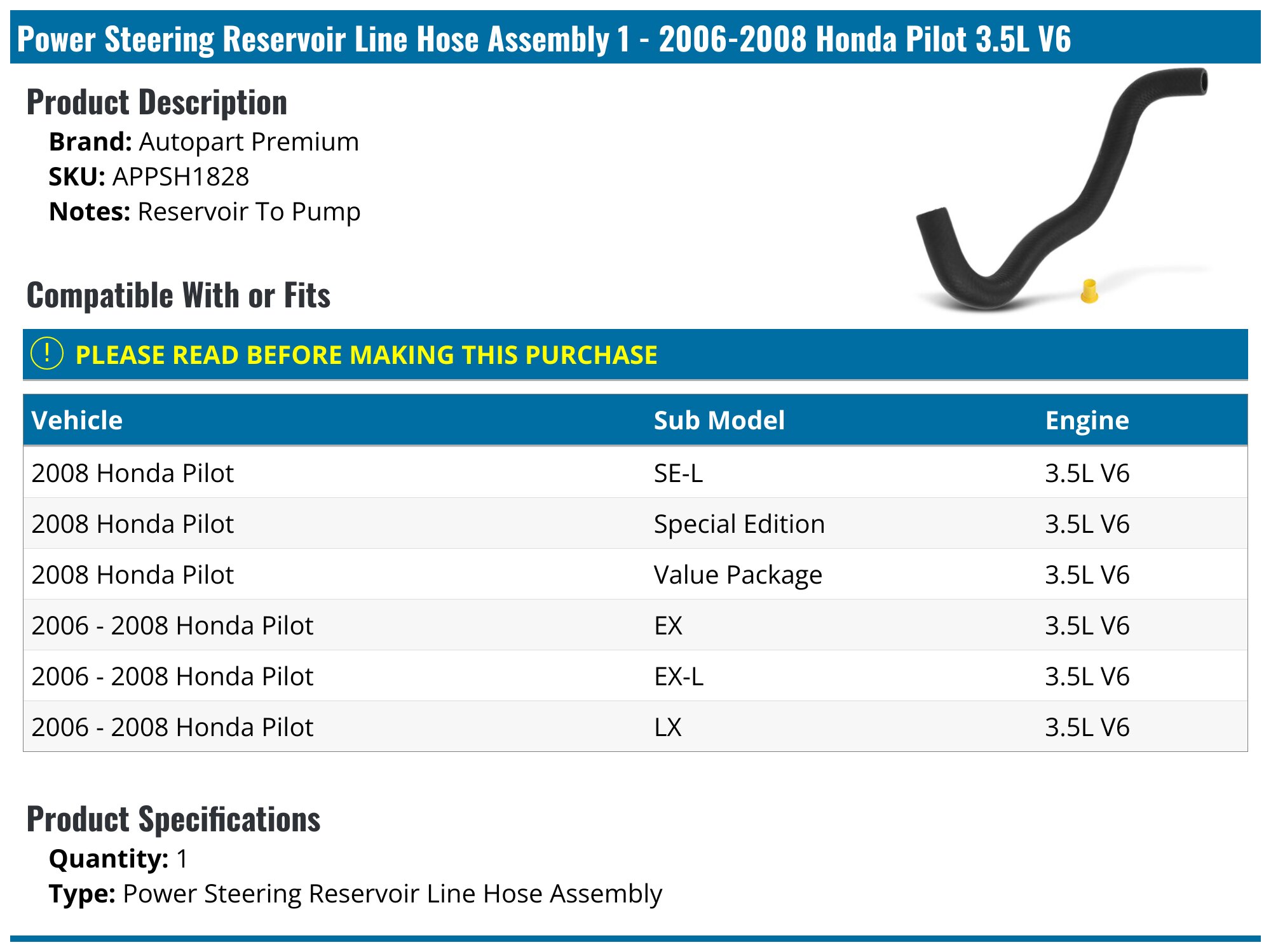 20062008 Honda Pilot Power Steering Hose Autopart Premium APPSH1828