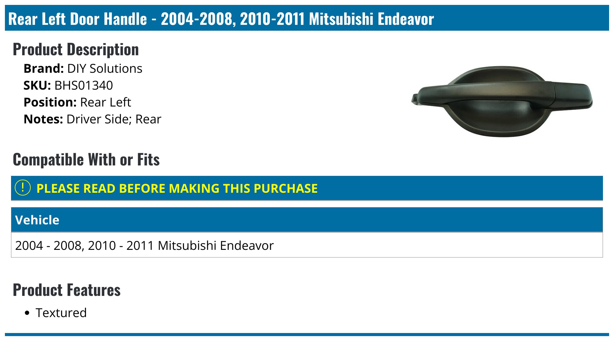 Textured Exterior Door Handle For 2004-2008 Mitsubishi Endeavor - Driver Side Rear Left Replacement 13 thumbnail image