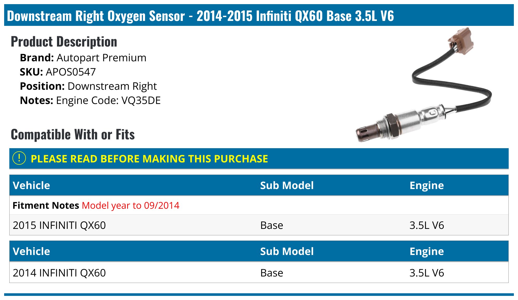 20142015 Infiniti QX60 Oxygen Sensor Autopart Premium APOS0547